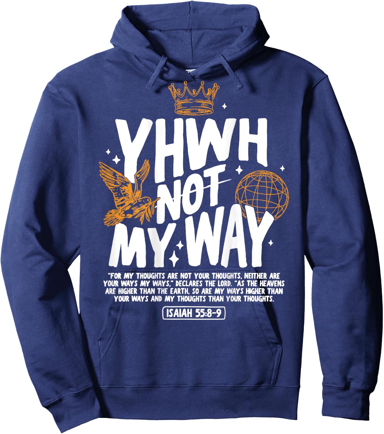 YHWH Not My Way For My Thoughts Sublimation Hoodie - Hoodie | Navy