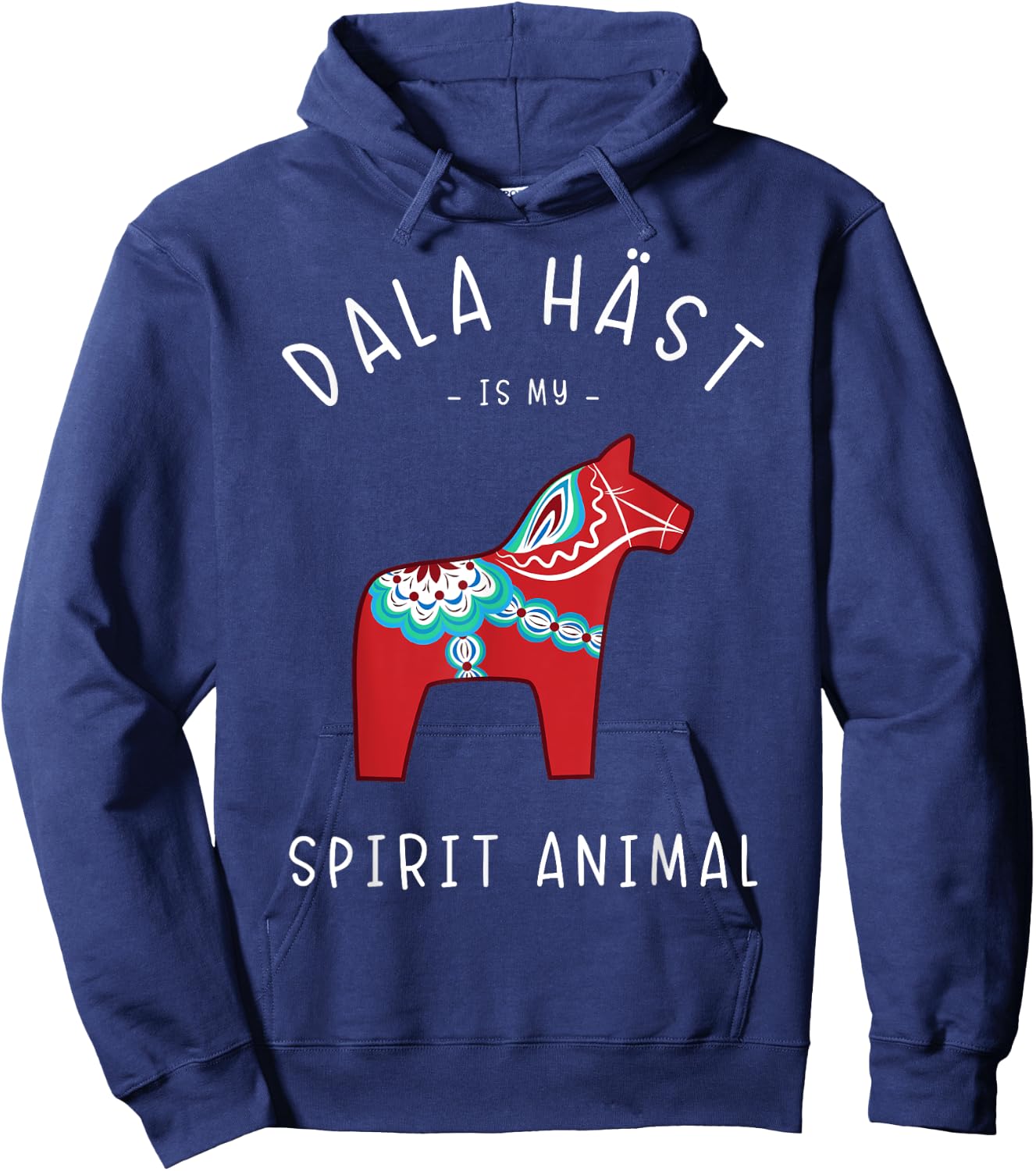 Sweden Saying Dala Häst is my spirit animal Hoodie - Hoodie | Navy