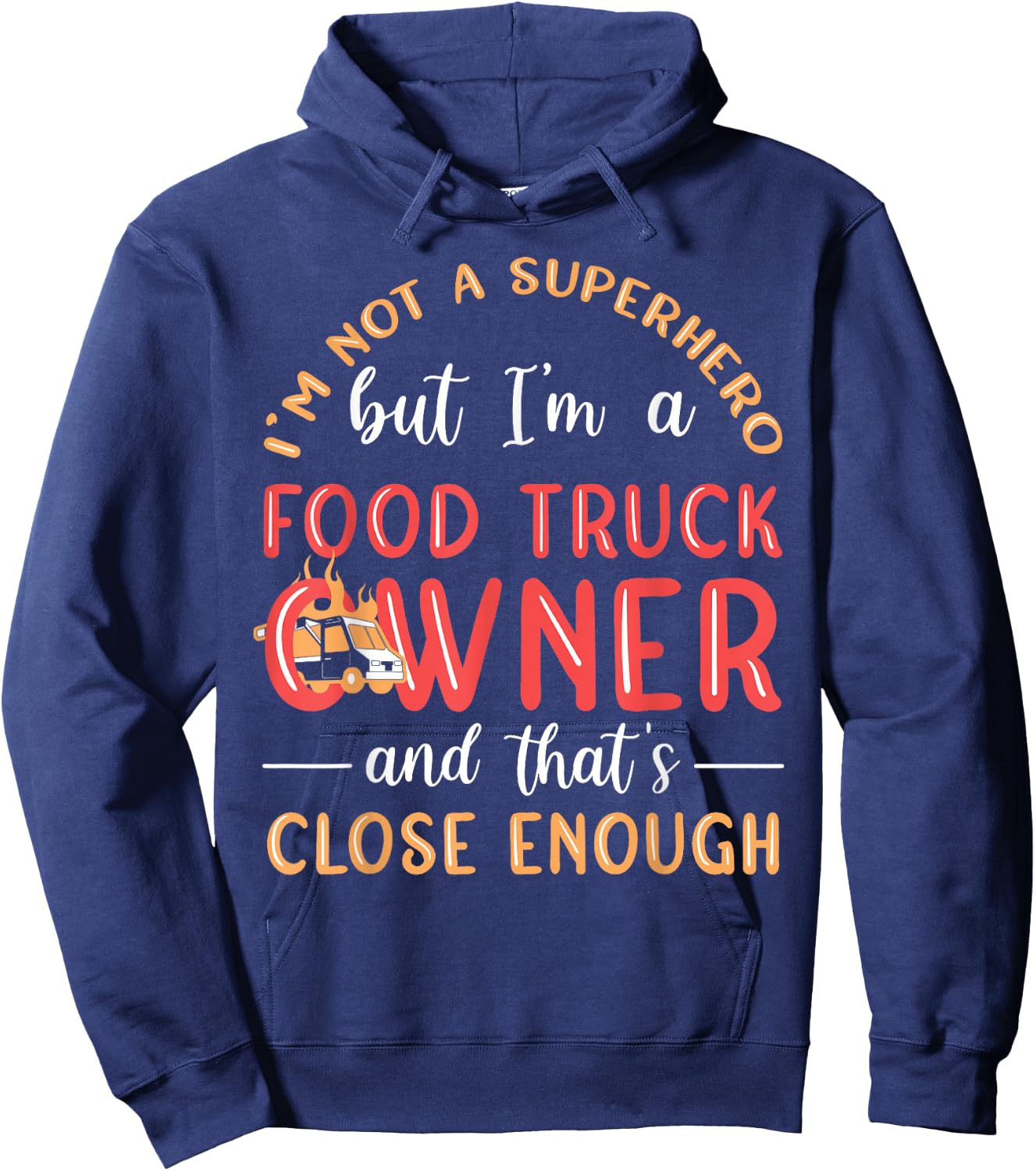 Food Truck Owner Superhero Food Truck Hoodie - Hoodie | Navy