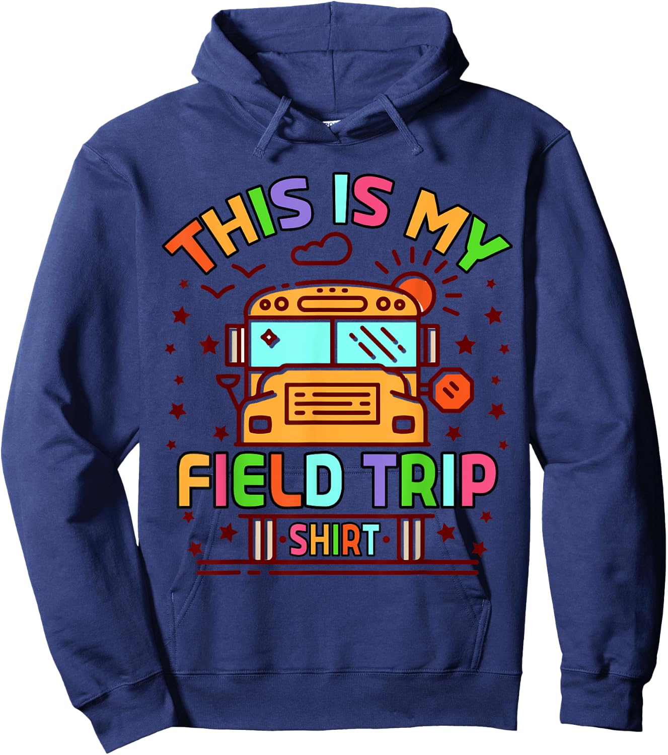 This Is My Field Trip Hoodie - Hoodie | Navy