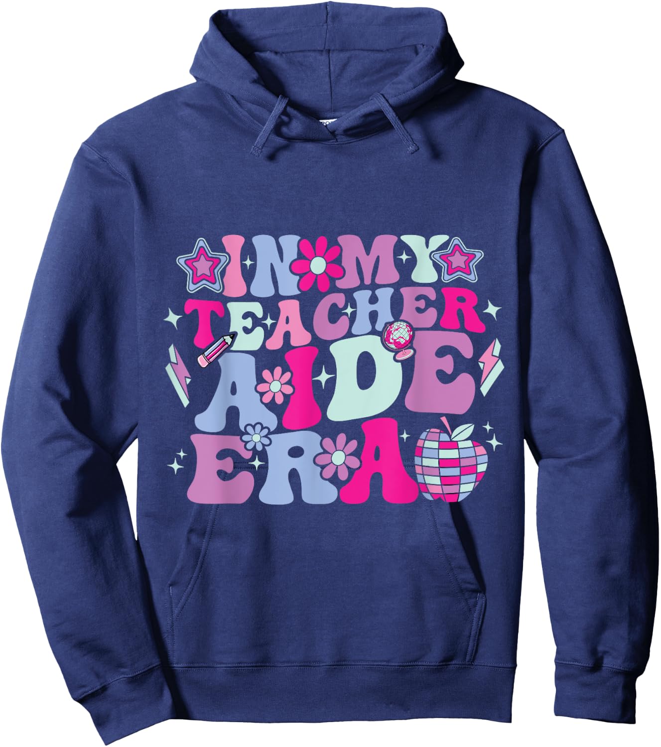 In My Teacher Aide Era Groovy Back To School Hoodie - Hoodie | Navy