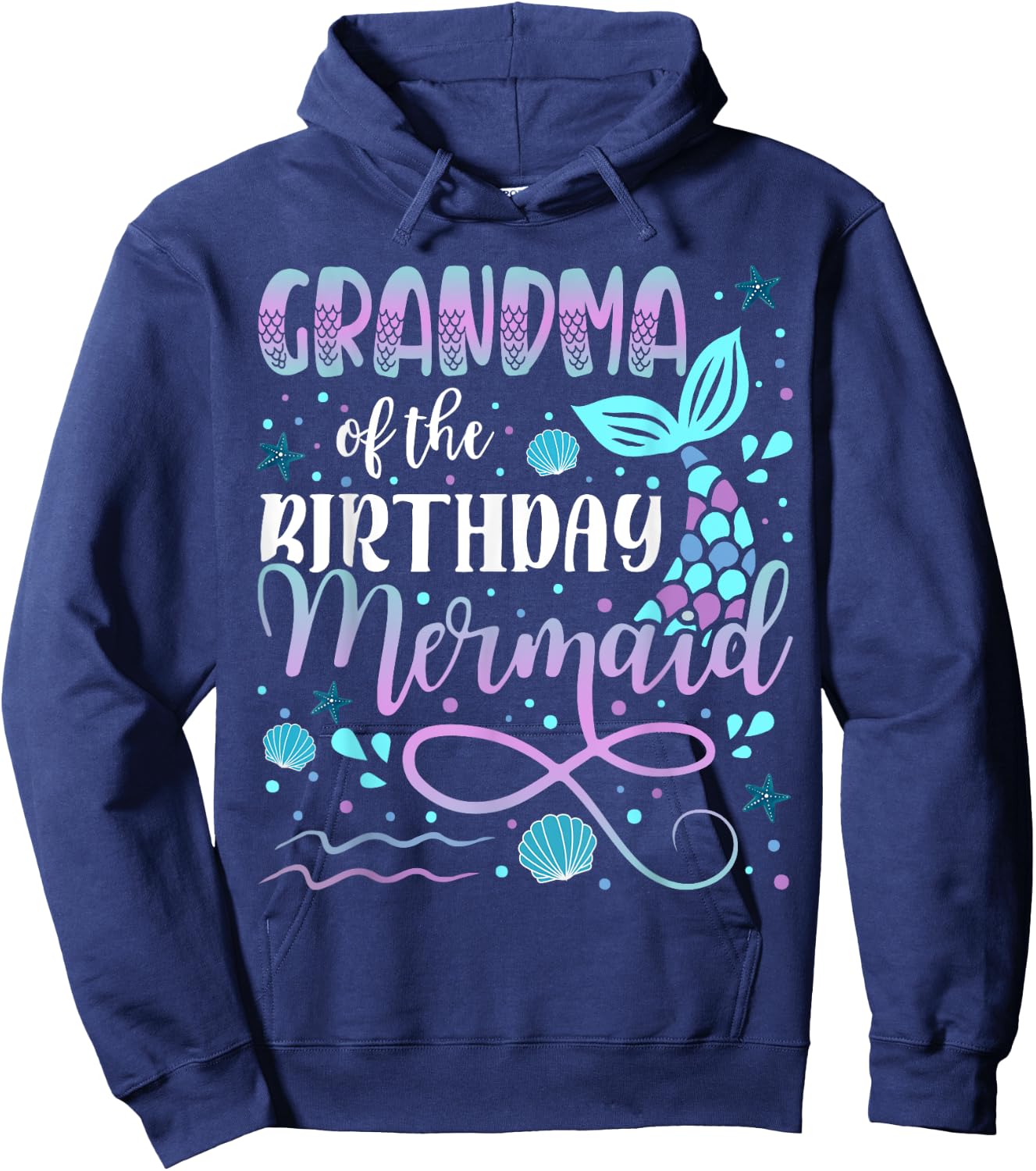 Grandma Of The Birthday Mermaid Matching Family Hoodie - Hoodie | Navy