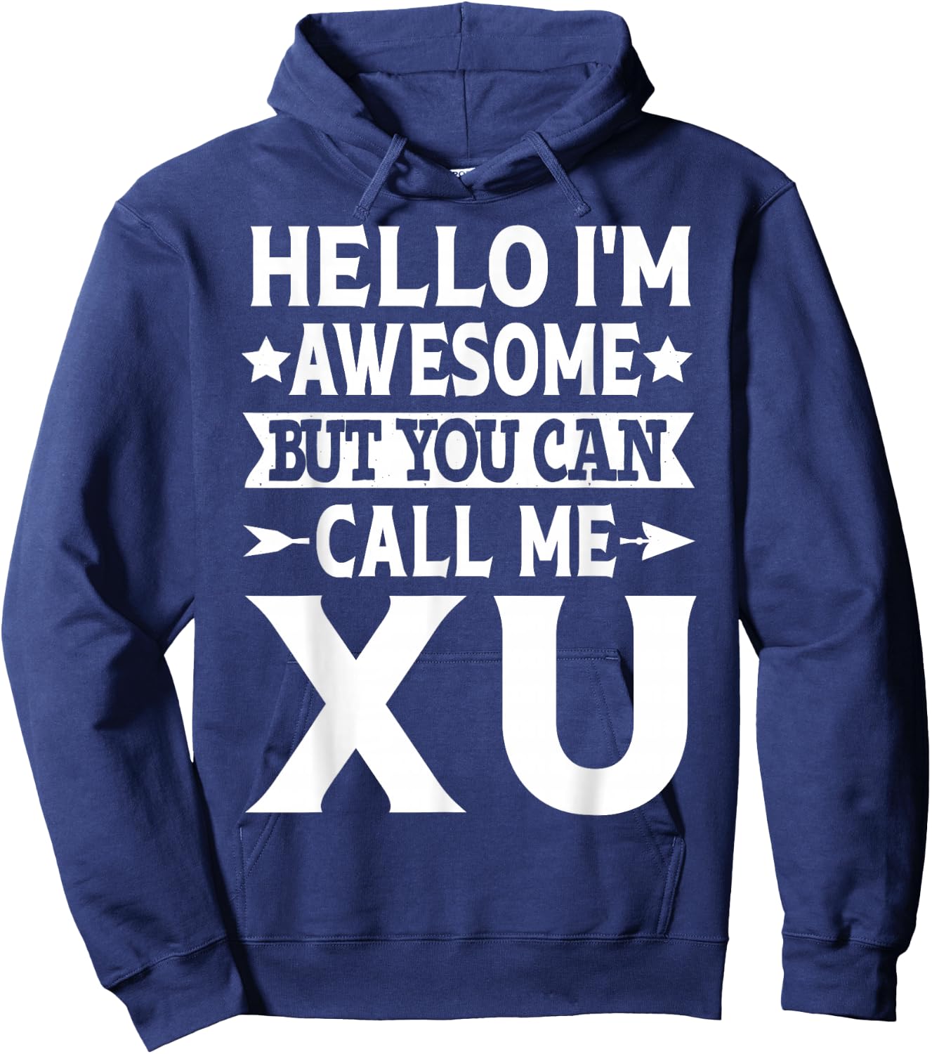 Xu Surname Call Me Xu Family Team Last Name Xu Hoodie - Hoodie | Navy