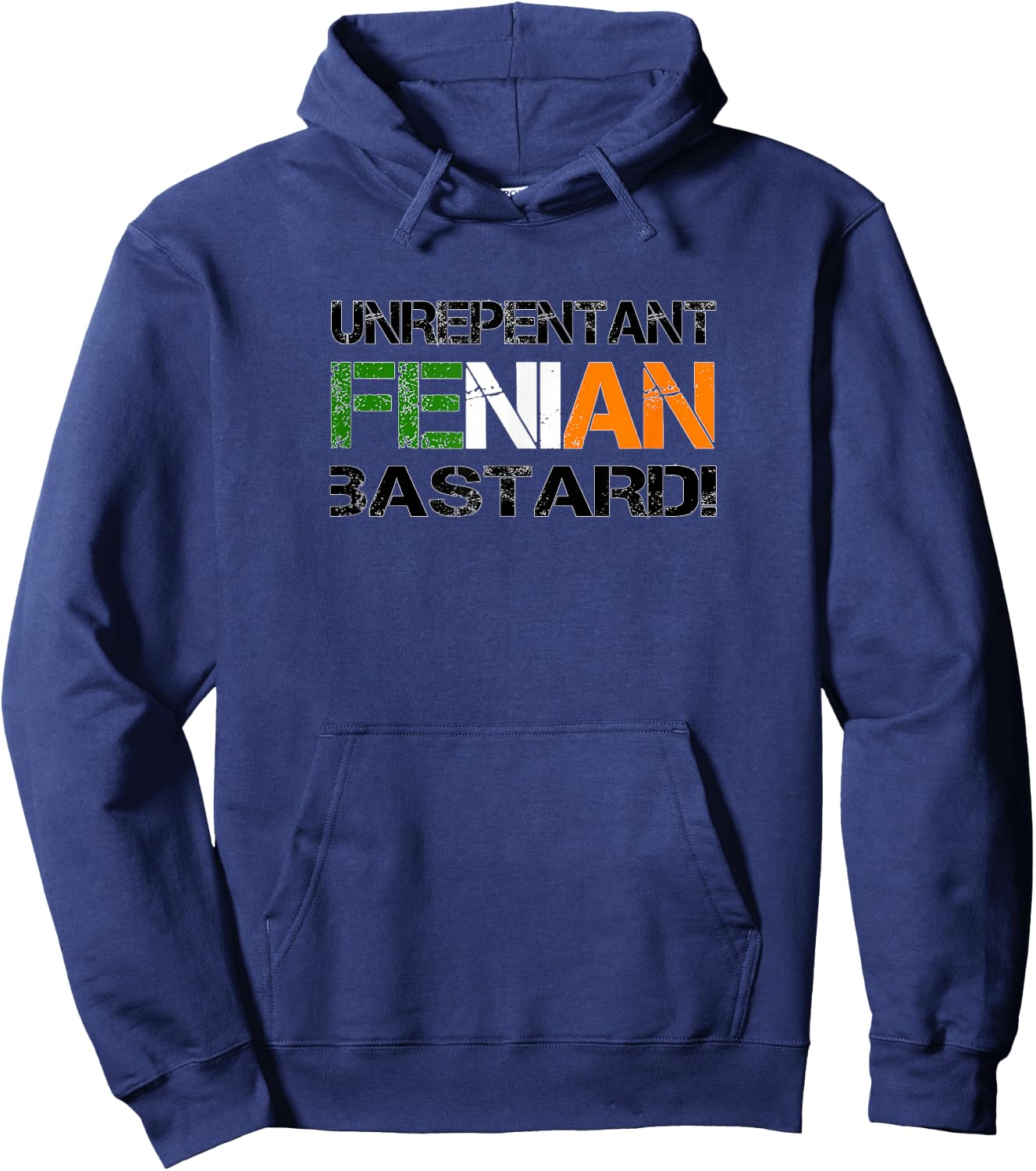 Unrepentant Fenian Irish Republican Design Hoodie - Hoodie | Navy