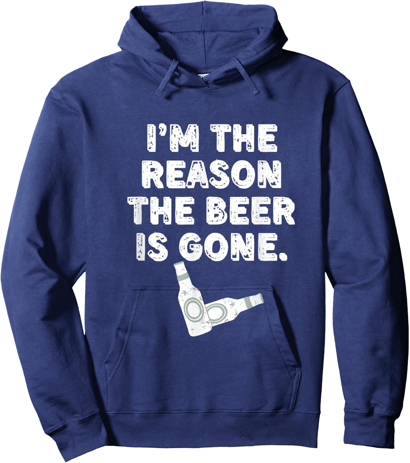 I'm the reason the beer is gone, beer lovers Hoodie - Hoodie | Navy