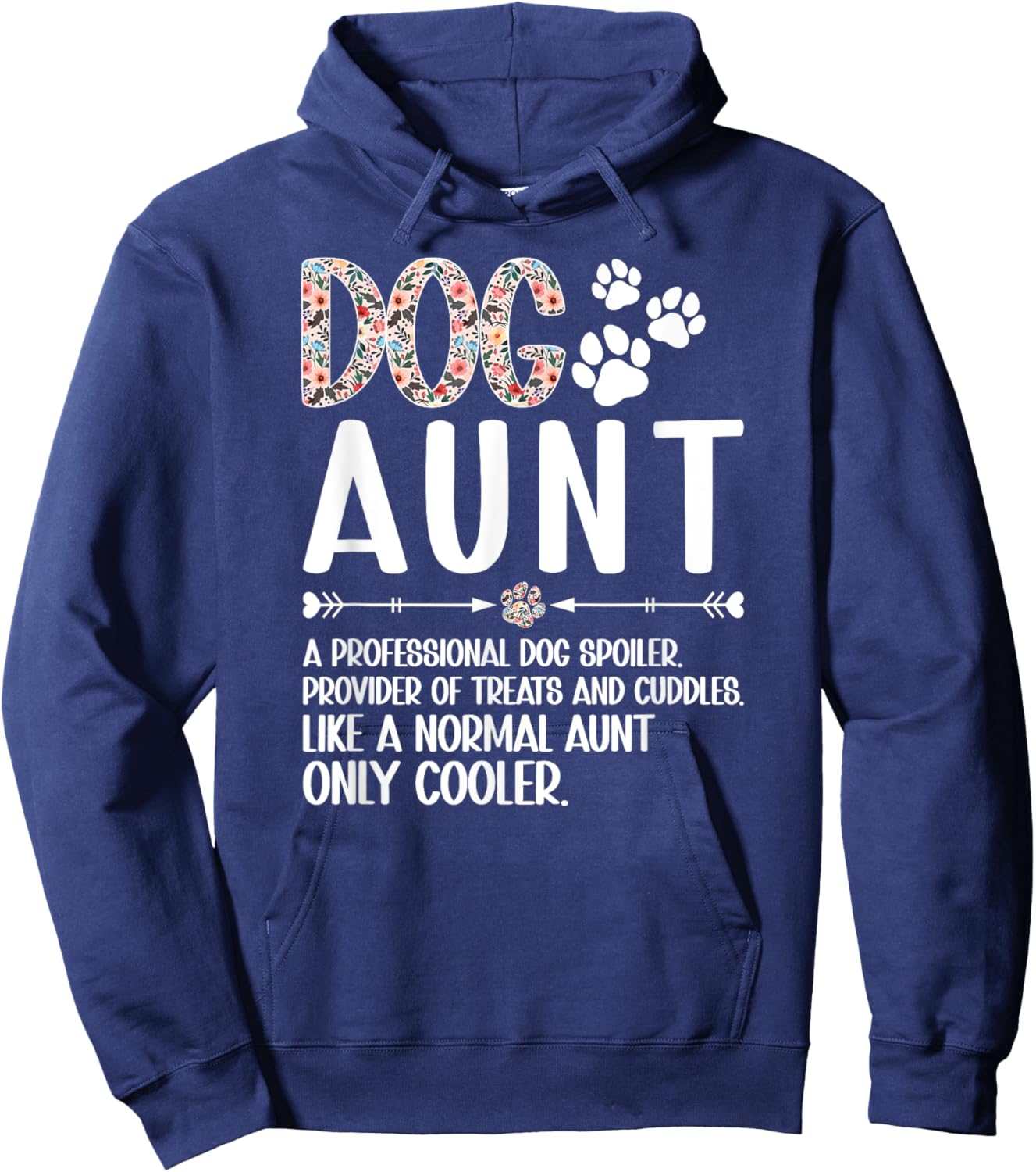Dog Aunt Definition Dog Lover Aunt Dog Auntie Hoodie - Hoodie | Navy