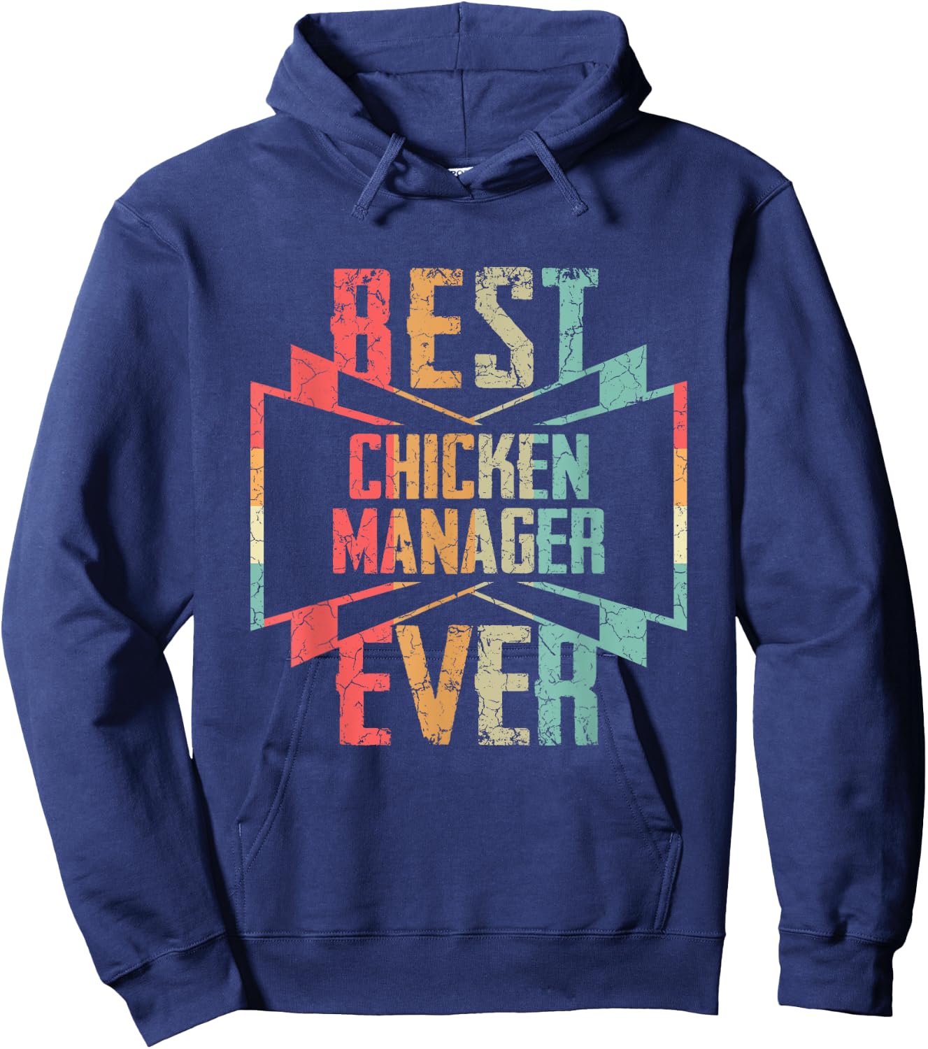 Best Chicken Manager Ever Job Title Hoodie - Hoodie | Navy