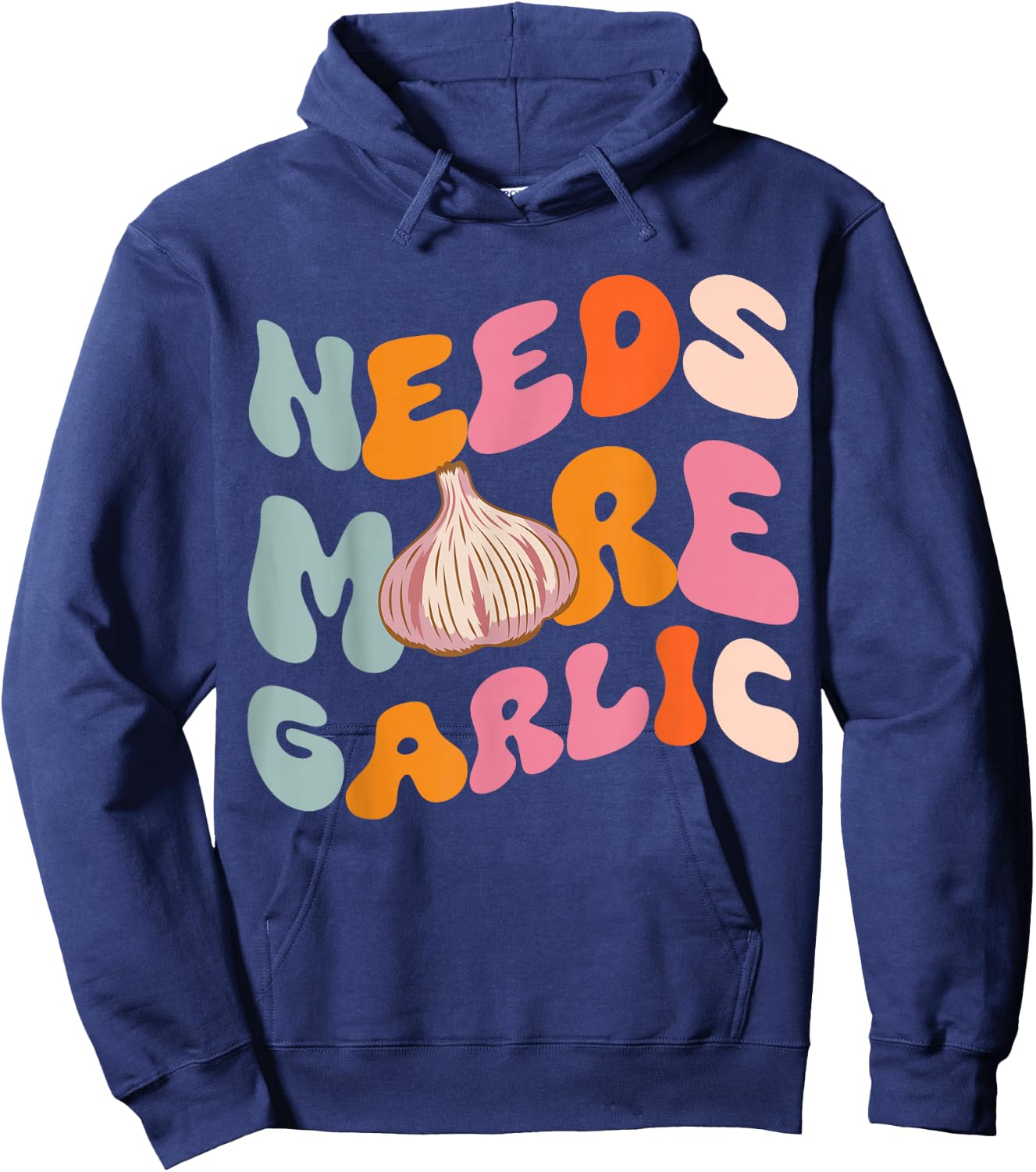 Needs more Garlic Hoodie - Hoodie | Navy