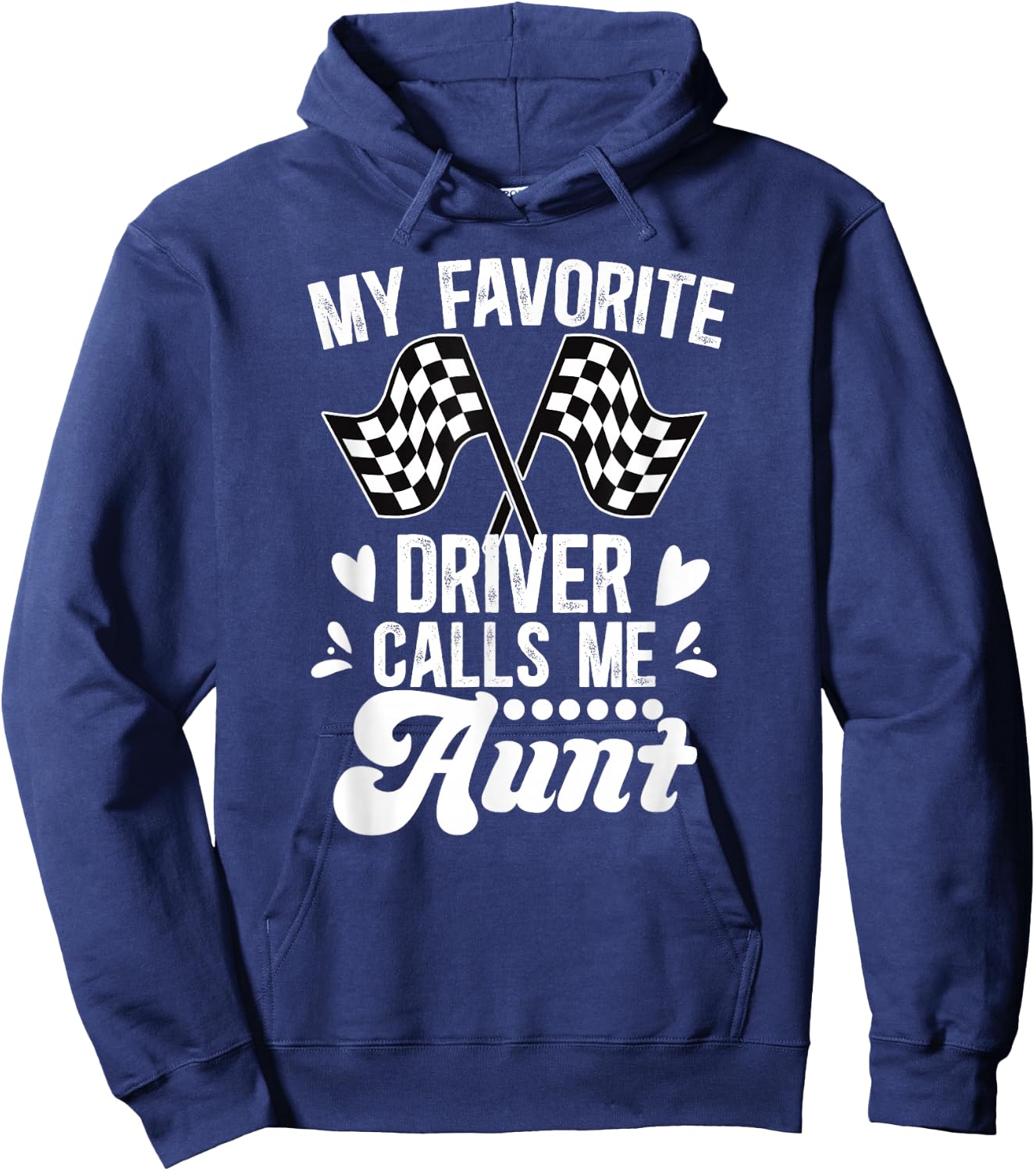Racing Aunt Of A Racer Auntie Proud Race Aunt Hoodie - Hoodie | Navy