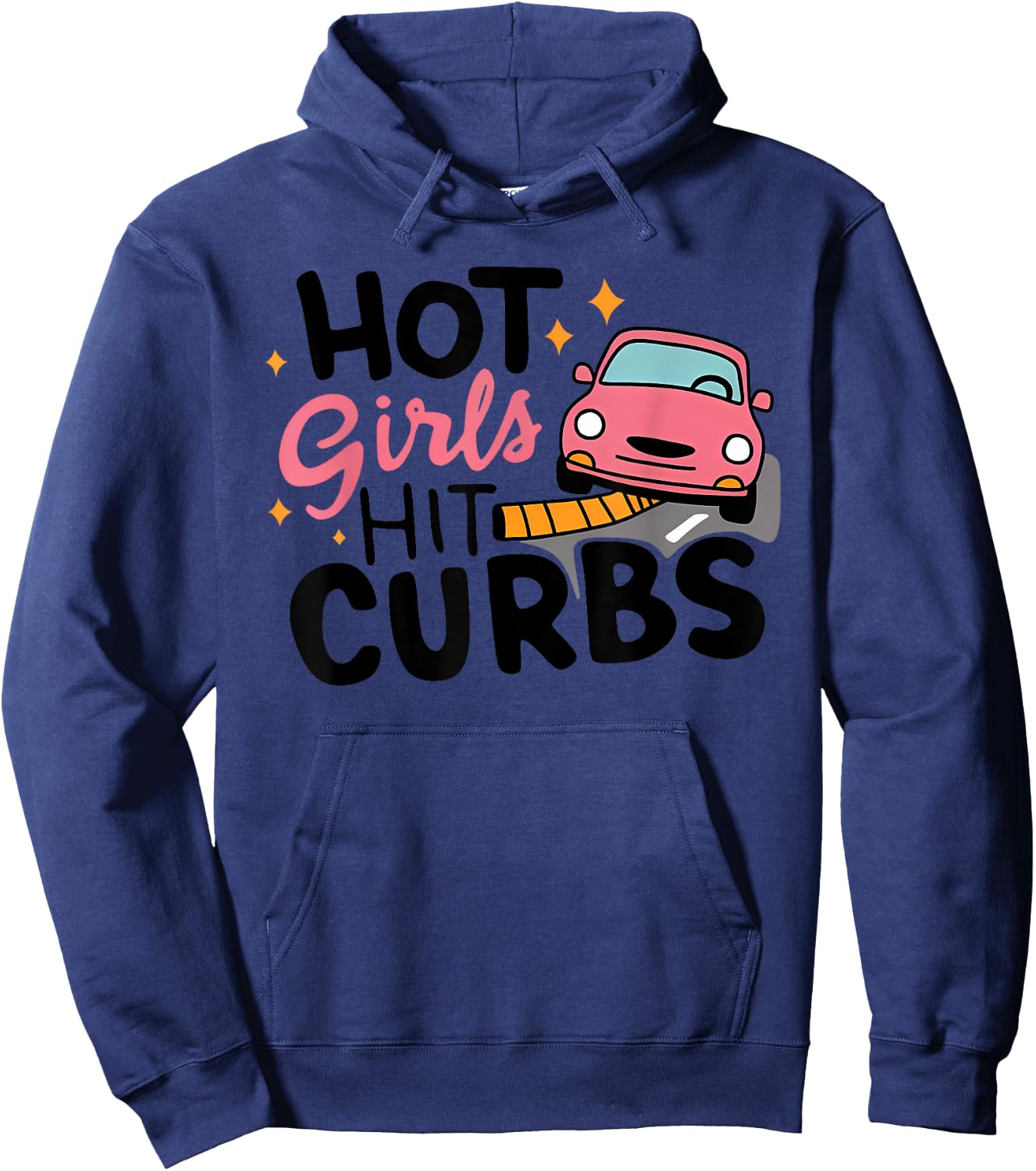 HOT Girls HIT CURBS Funny design Hoodie - Hoodie | Navy