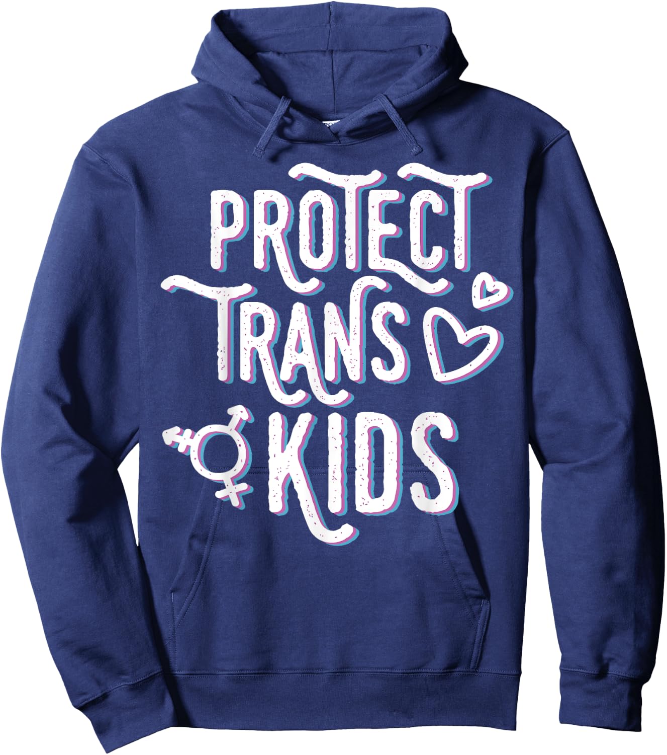 Transgender Awareness Trans Pride Protect Kids Hoodie - Hoodie | Navy