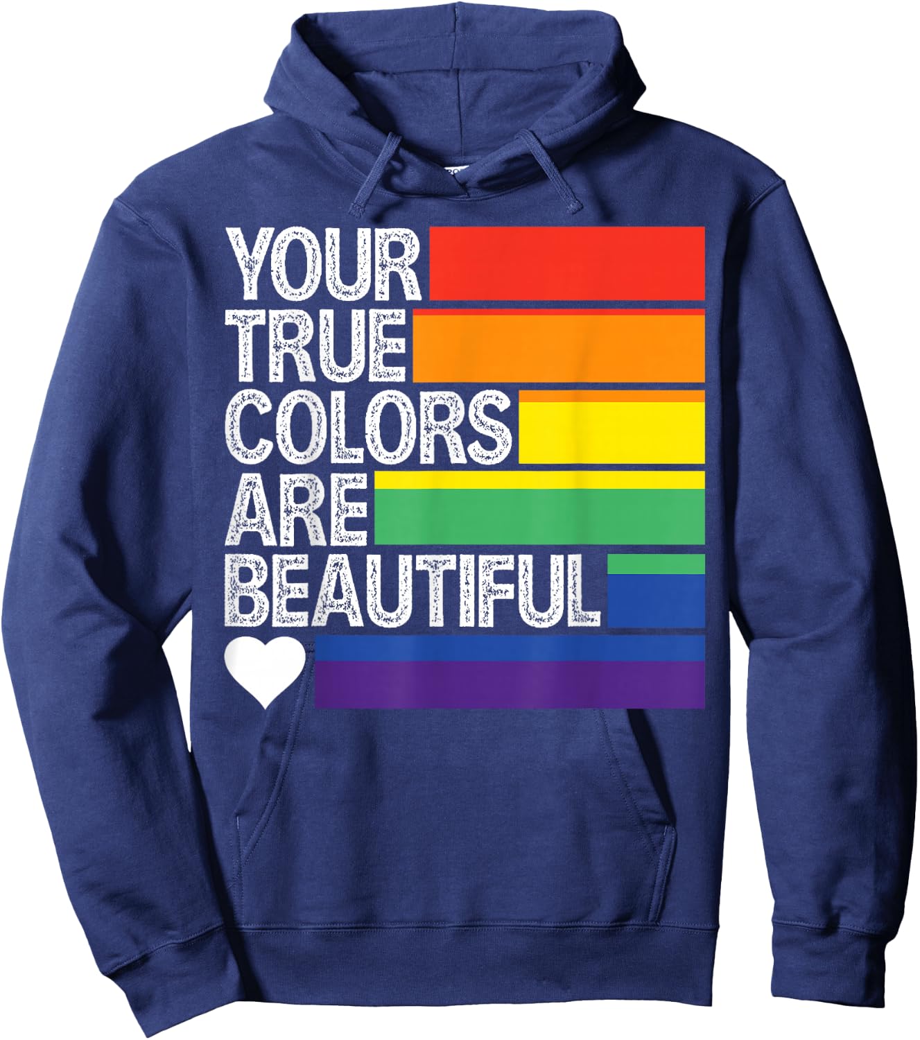 Your True Colors Are Beautiful Hoodie - Hoodie | Navy
