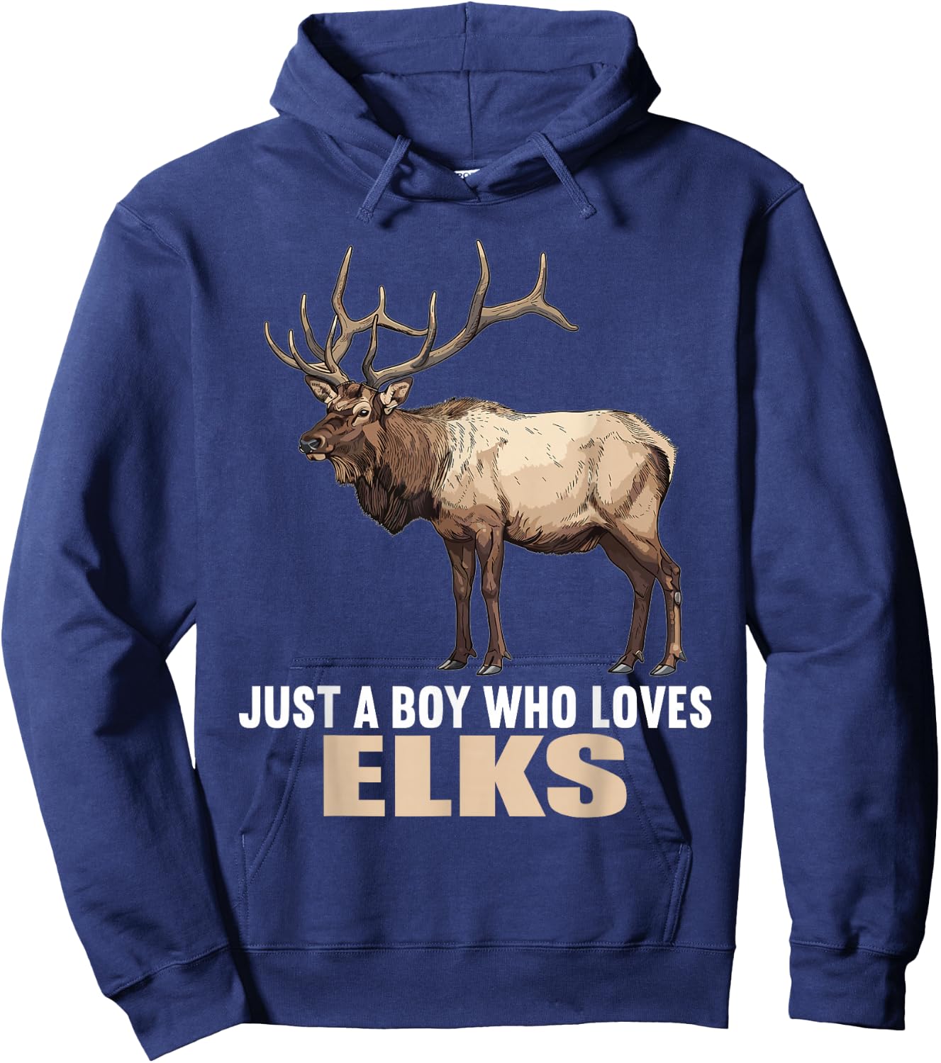Just a Boy who loves Elks. Elks Elk Hoodie - Hoodie | Navy