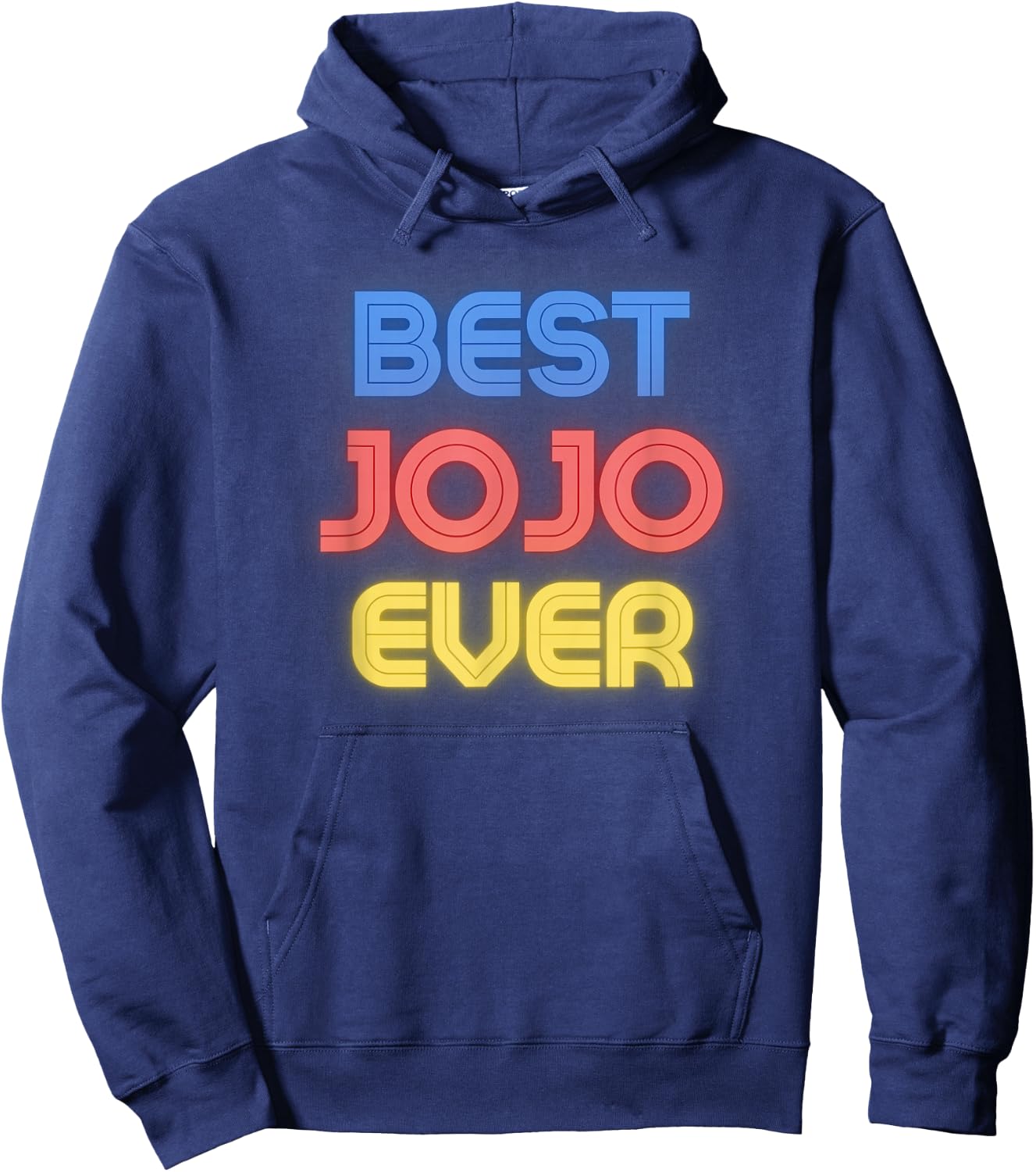 Best Jojo Ever - Funny Jojo Name Jojo Hoodie - Hoodie | Navy