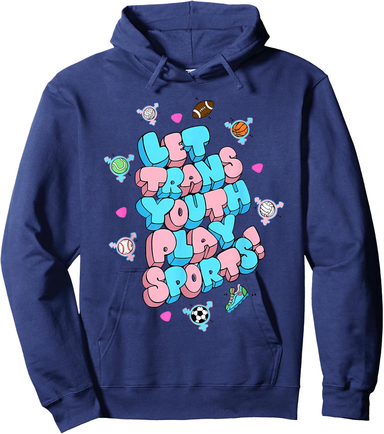Let Trans Youth Play Sports! Apparel Hoodie - Hoodie | Navy