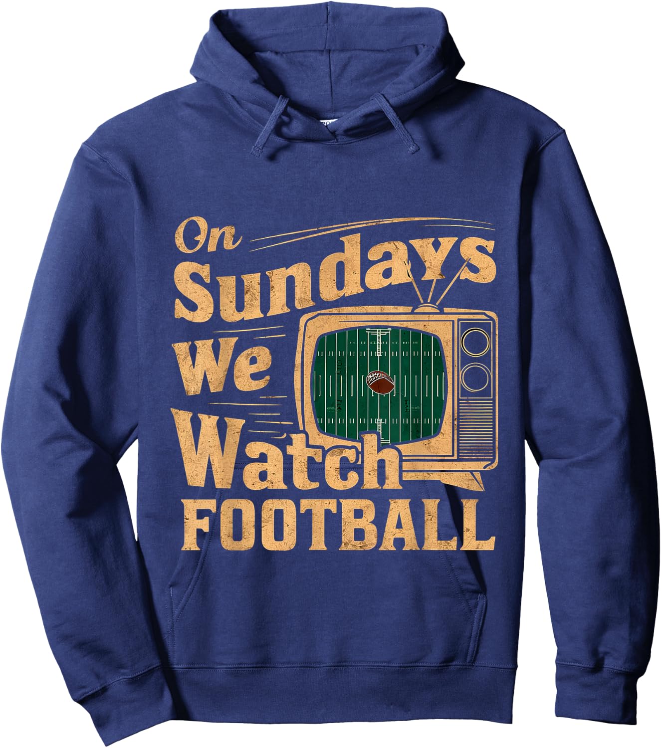 On Sundays, We Watch Football Hoodie - Hoodie | Navy