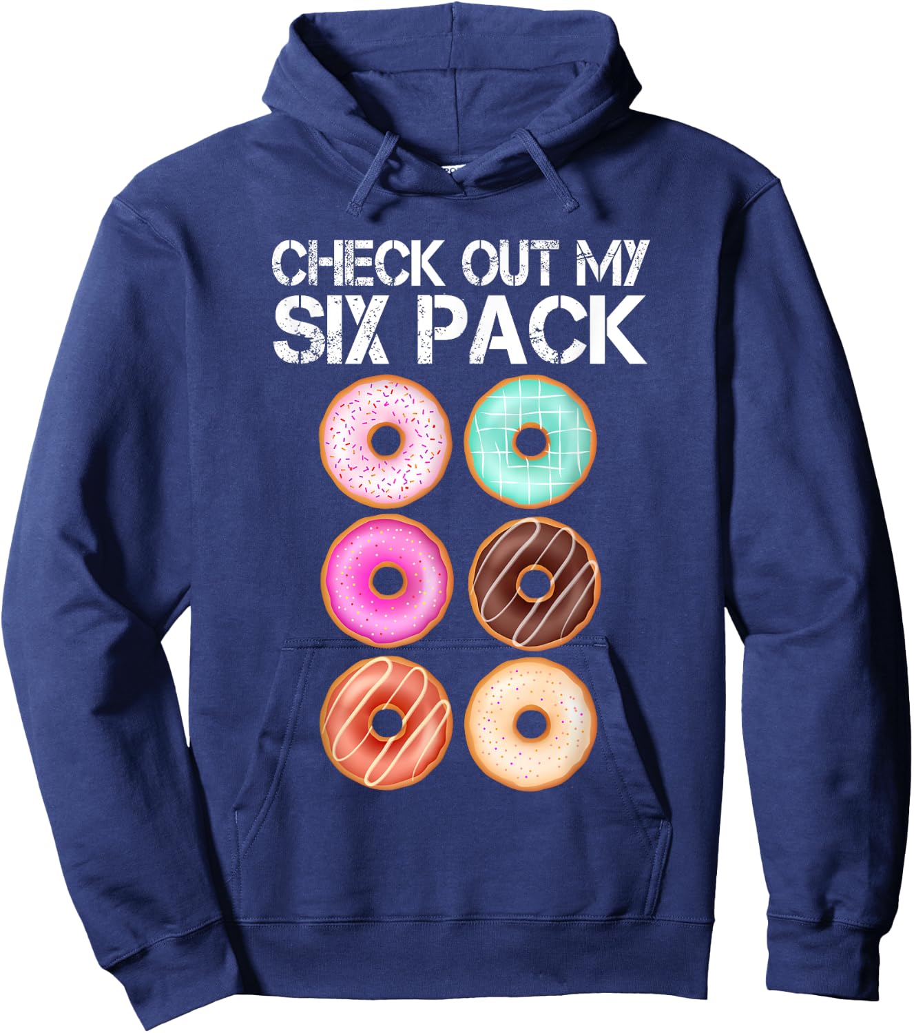 Check Out My Six Pack Donut Lover Funny Gym Hoodie - Hoodie | Navy