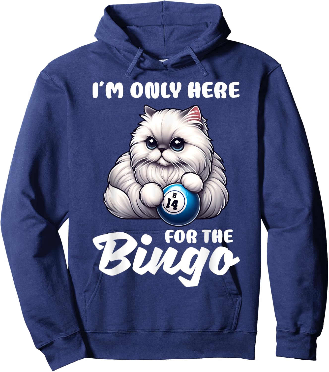 Funny I'm Only Here For The Bingo Night Hoodie - Hoodie | Navy