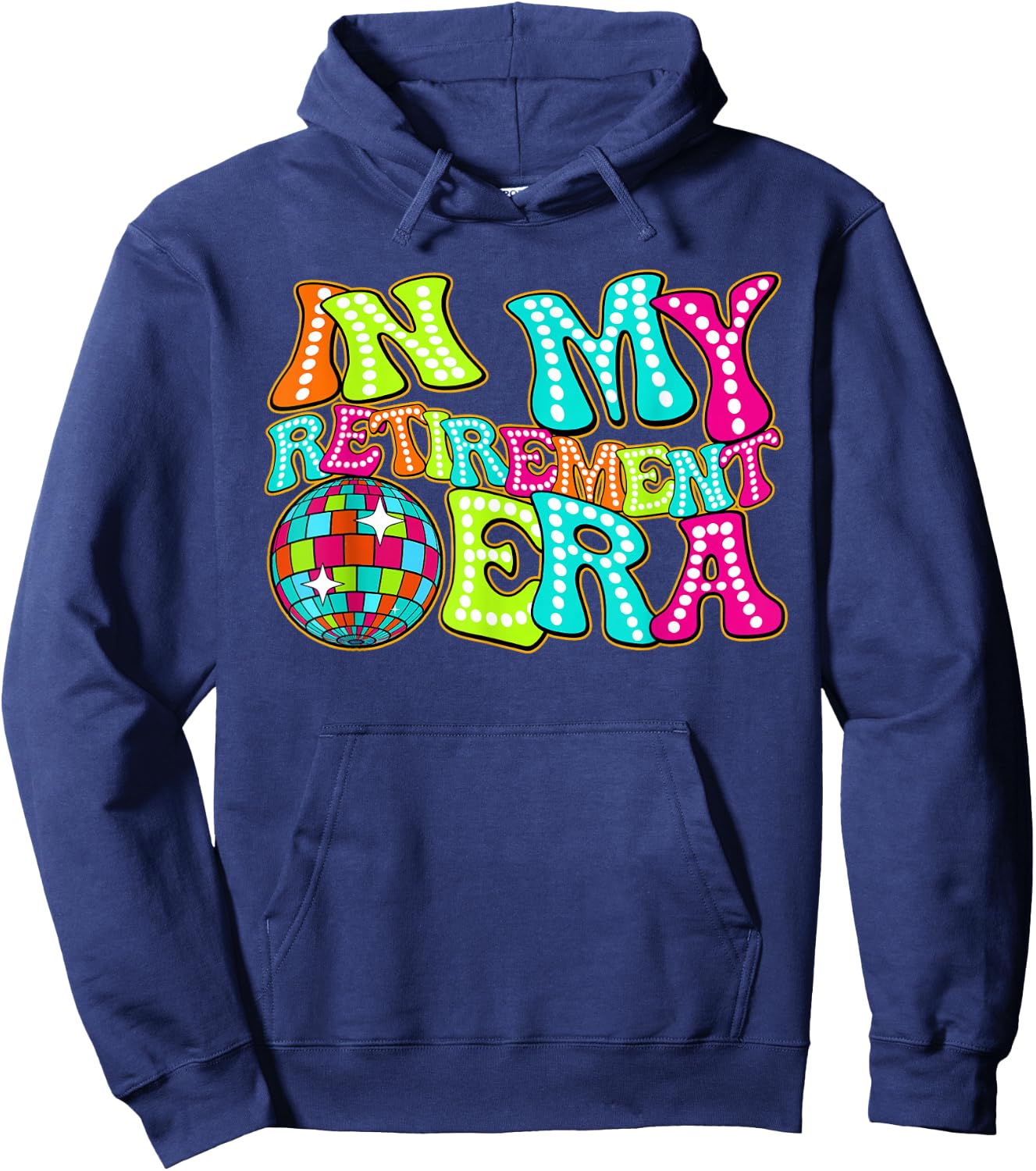 Disco Groovy In My Retirement Era Hoodie - Hoodie | Navy