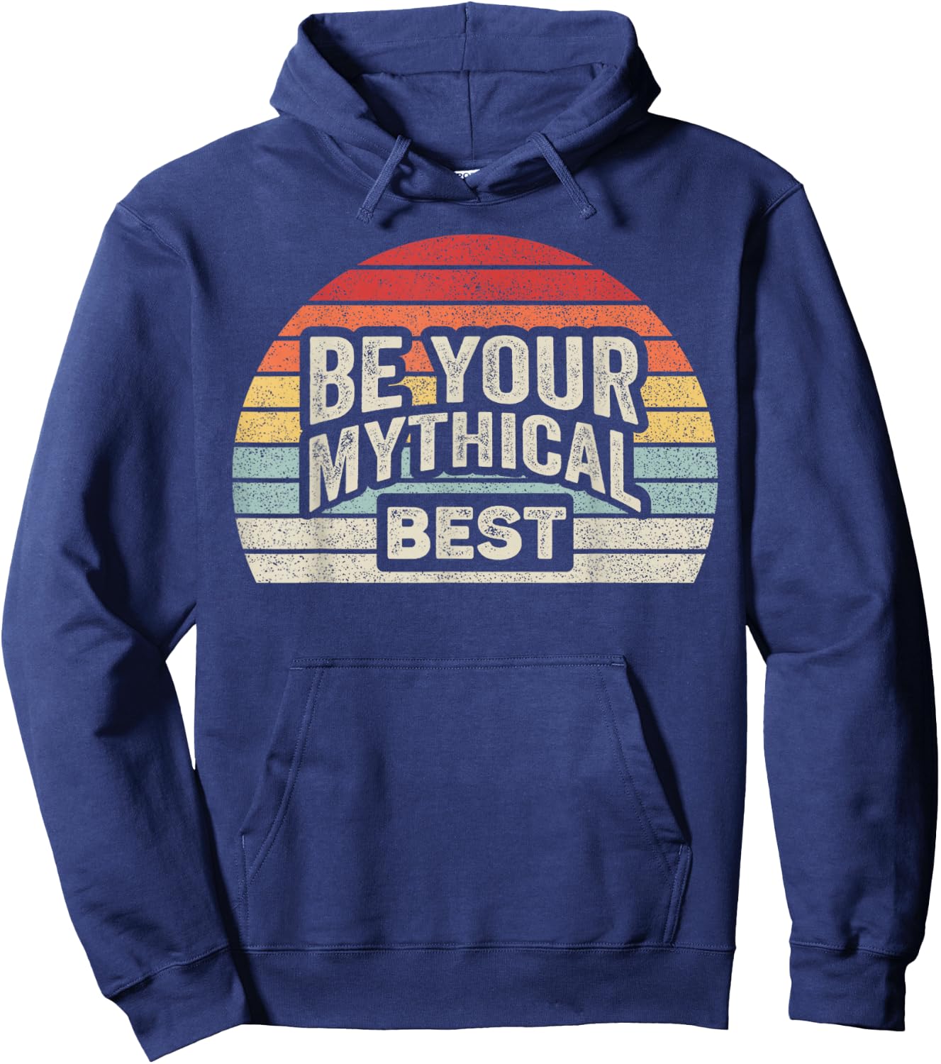 Retro Vintage Be Your Mythical Best 1990 Hoodie - Hoodie | Navy