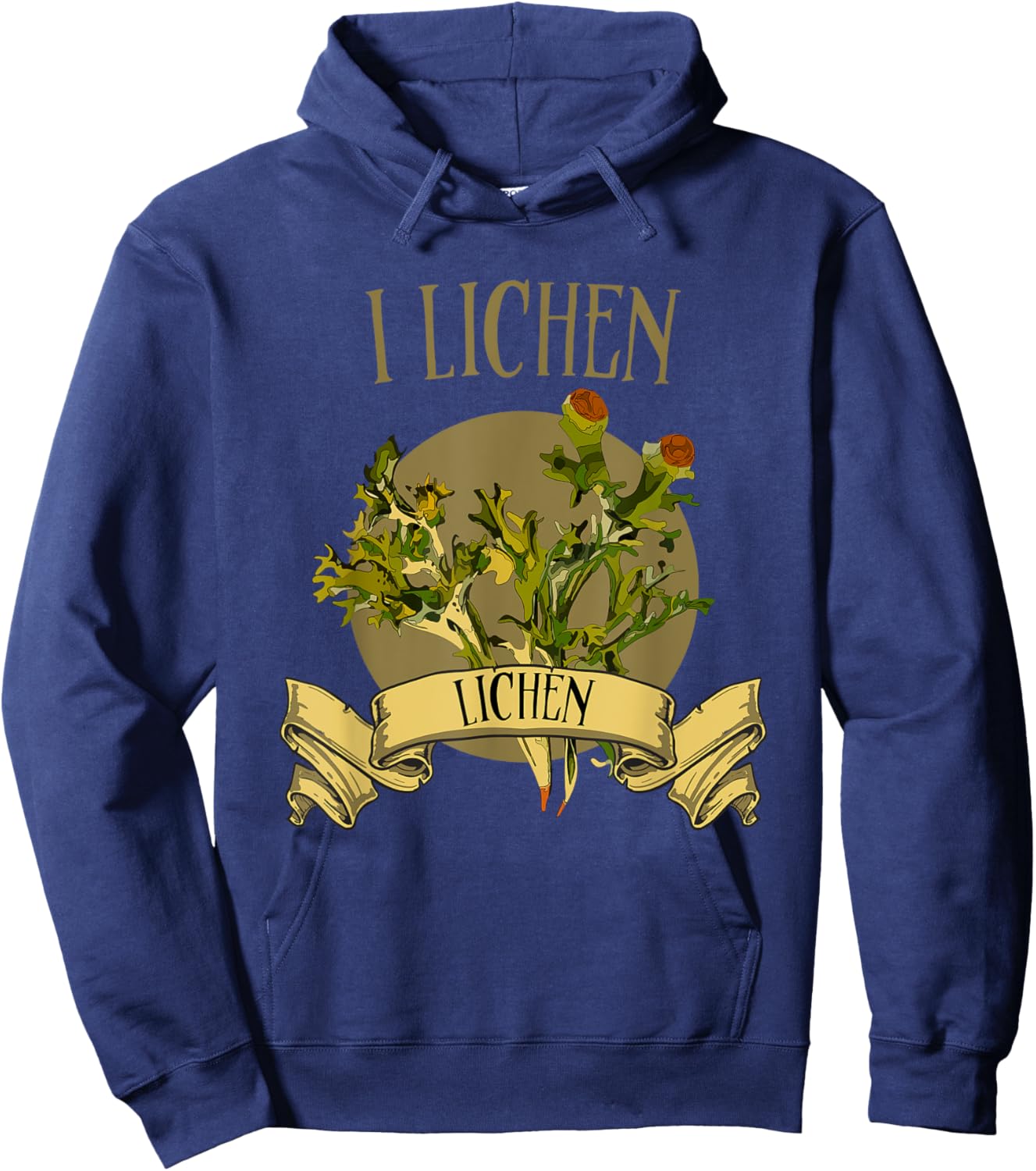 Lichens for the lichen lovers. I lichen Lichen! Hoodie - Hoodie | Navy