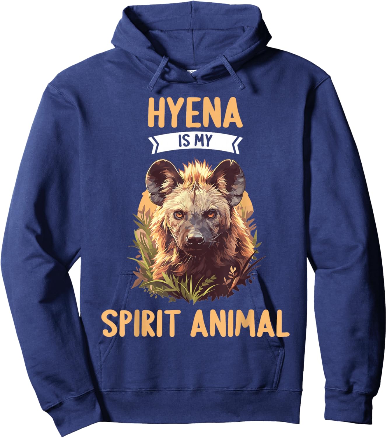 Hyena is my spirit animal. Hyenas Hyena Hoodie - Hoodie | Navy