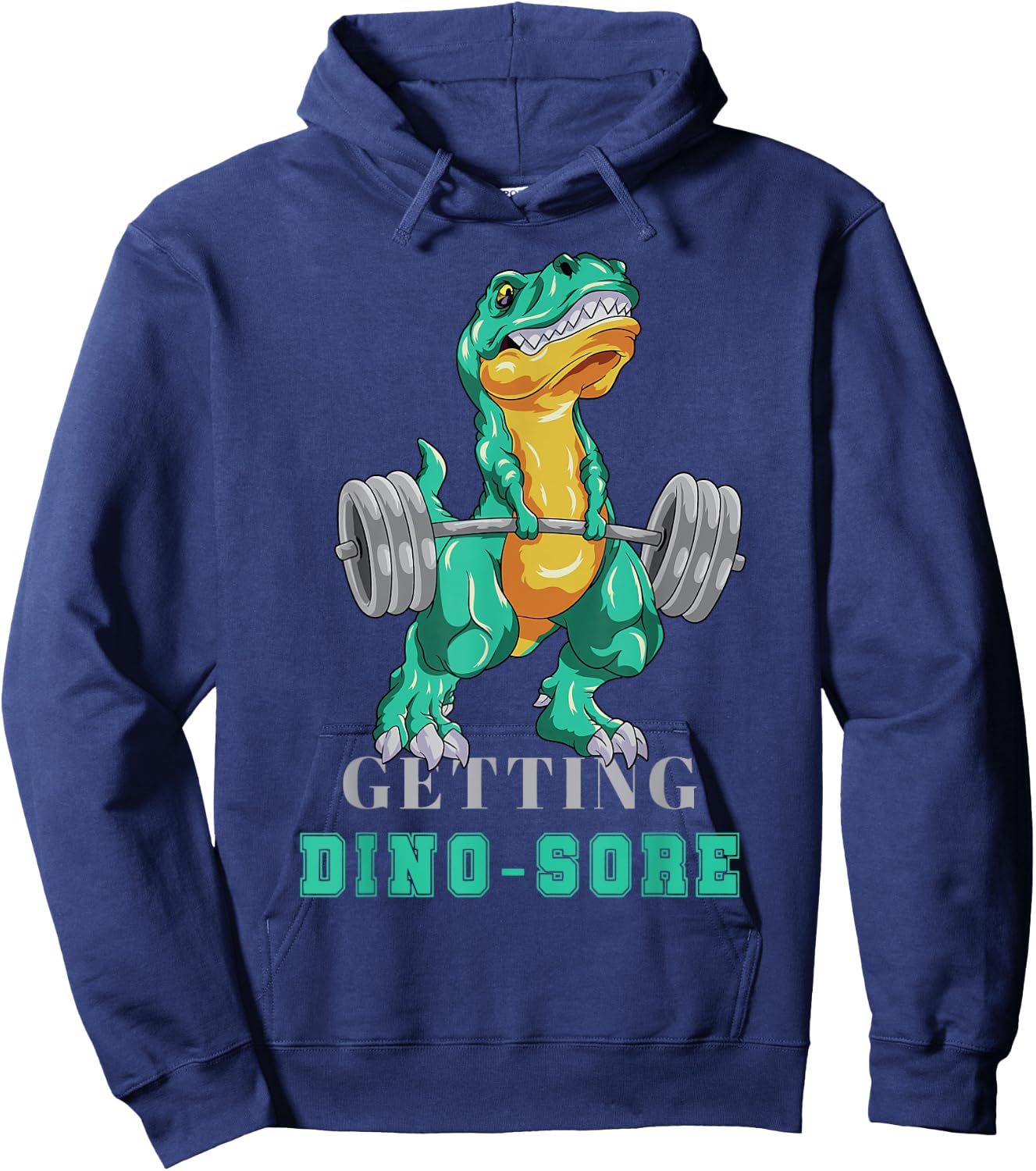 Getting Dino-Sore Gym Dinosaur T Rex Workout Hoodie - Hoodie | Navy