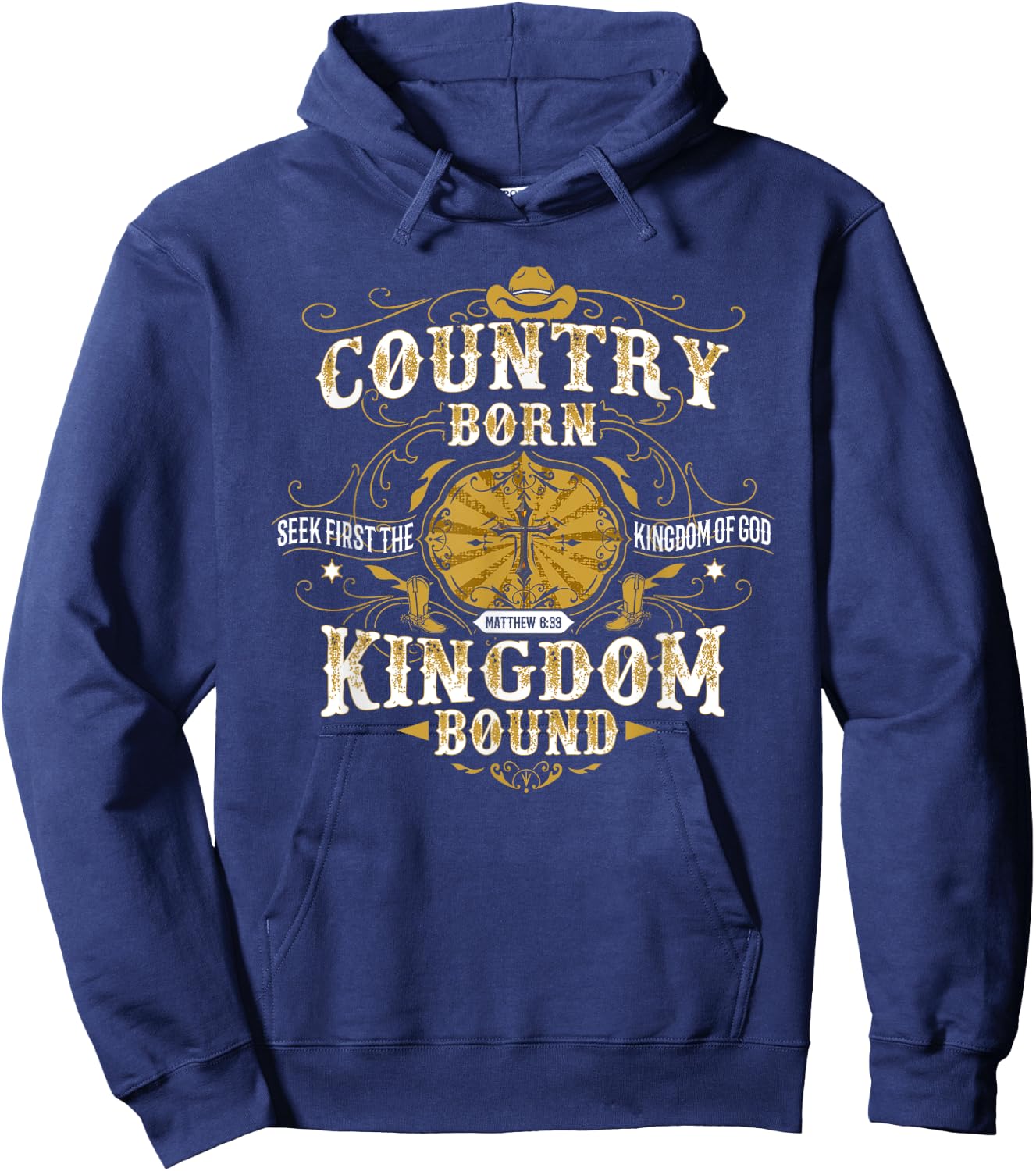 Country Born Kingdom Bound Christian Hoodie - Hoodie | Navy