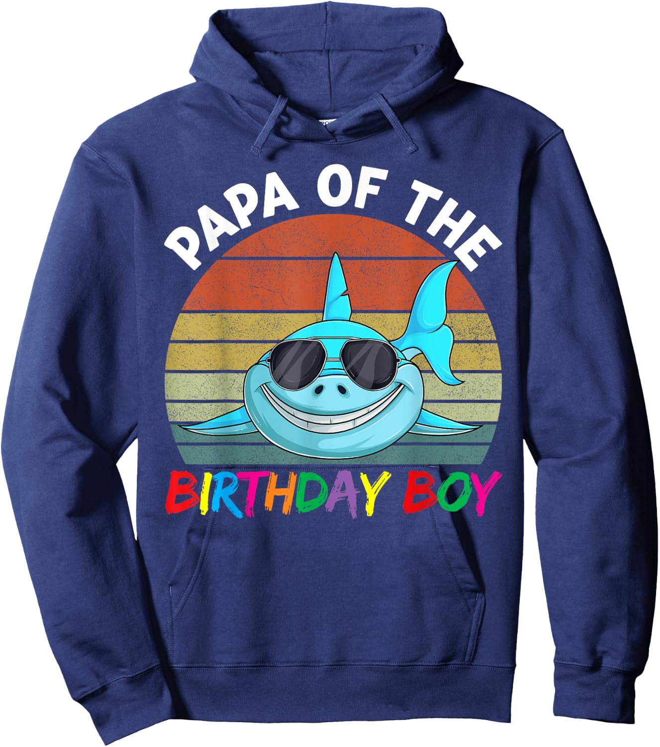 Shark Birthday Shirt , Papa Of The Birthday Boy Hoodie - Hoodie | Navy