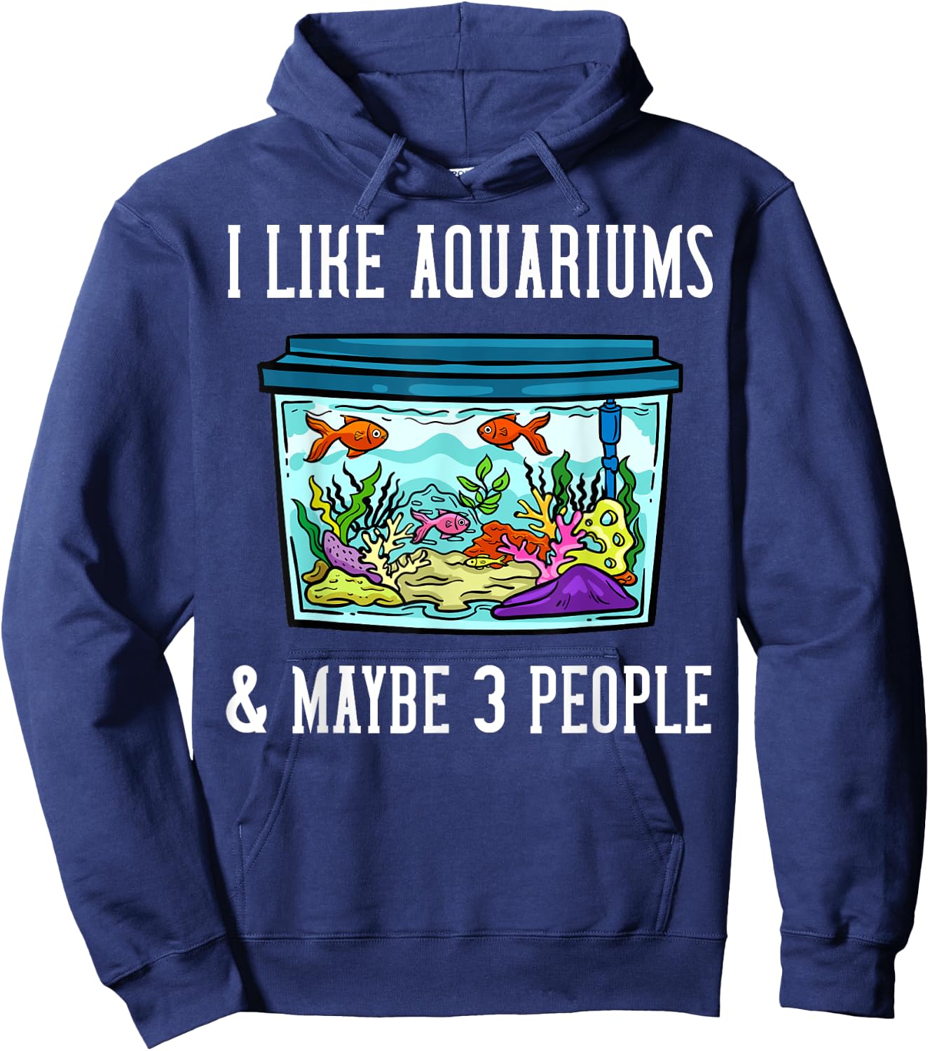 Fish Tank Aquarium Saltwater Aquascaping Hoodie - Hoodie | Navy