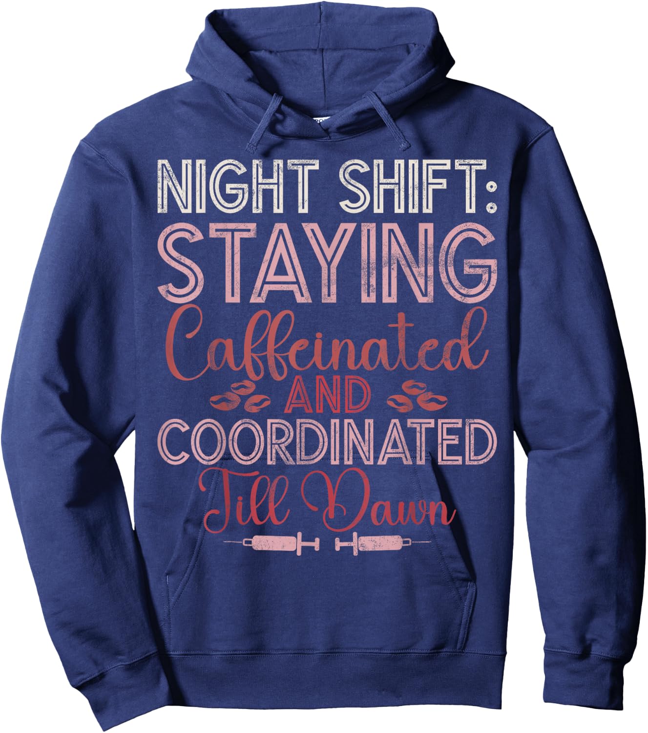 Night Shift Nurse Night Shift Nurses Hoodie - Hoodie | Navy