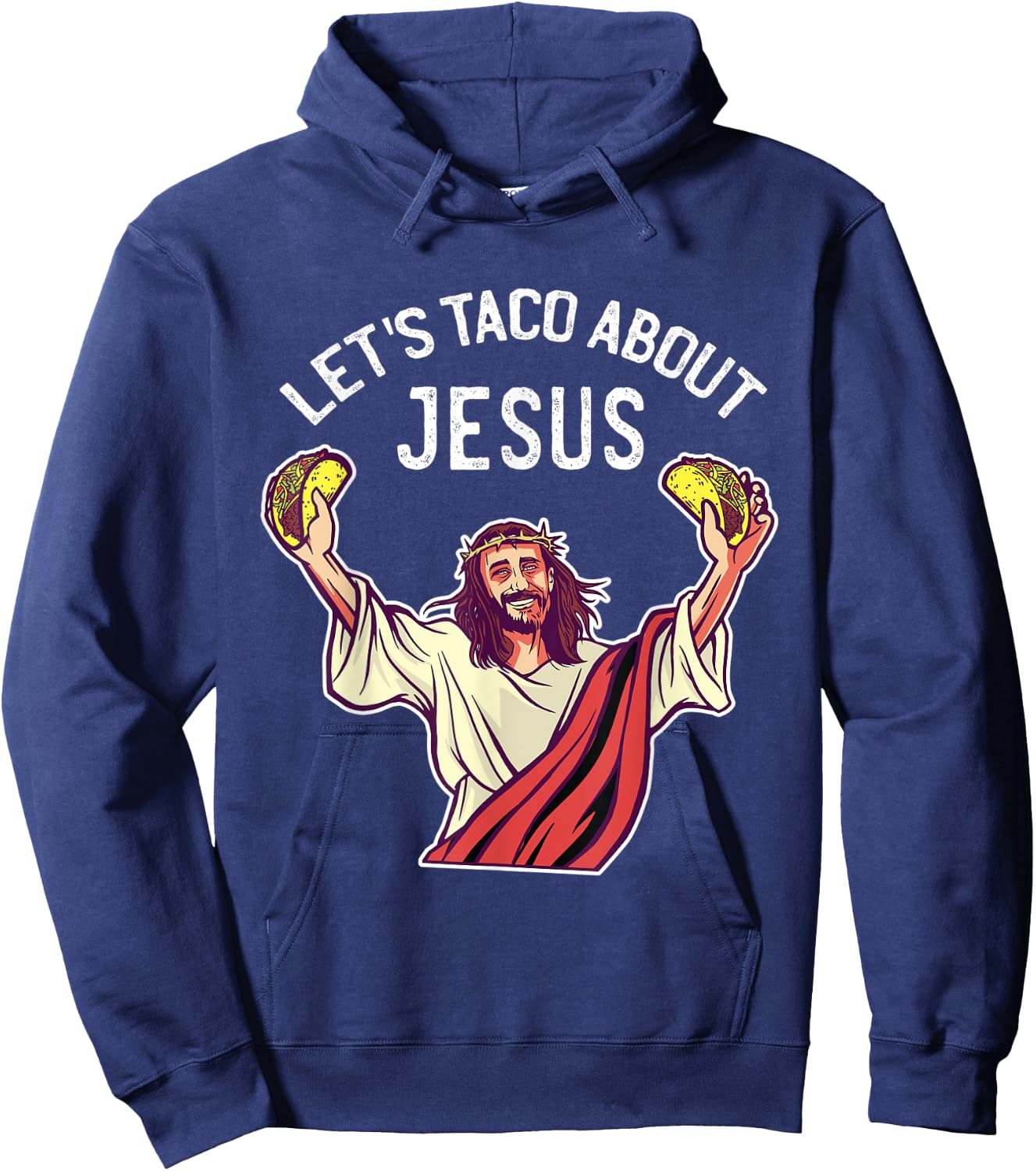 Let's Taco About Jesus Christian Hoodie - Hoodie | Navy