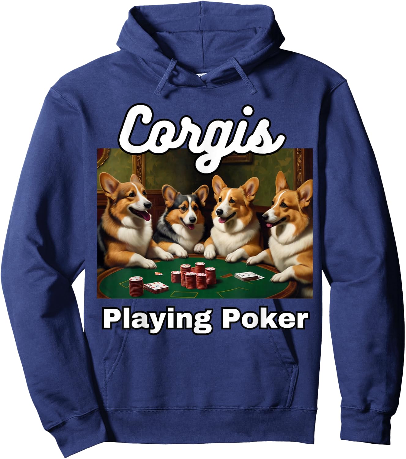 Dogs Playing Poker Corgis Dog Welsh Corgi Hoodie - Hoodie | Navy
