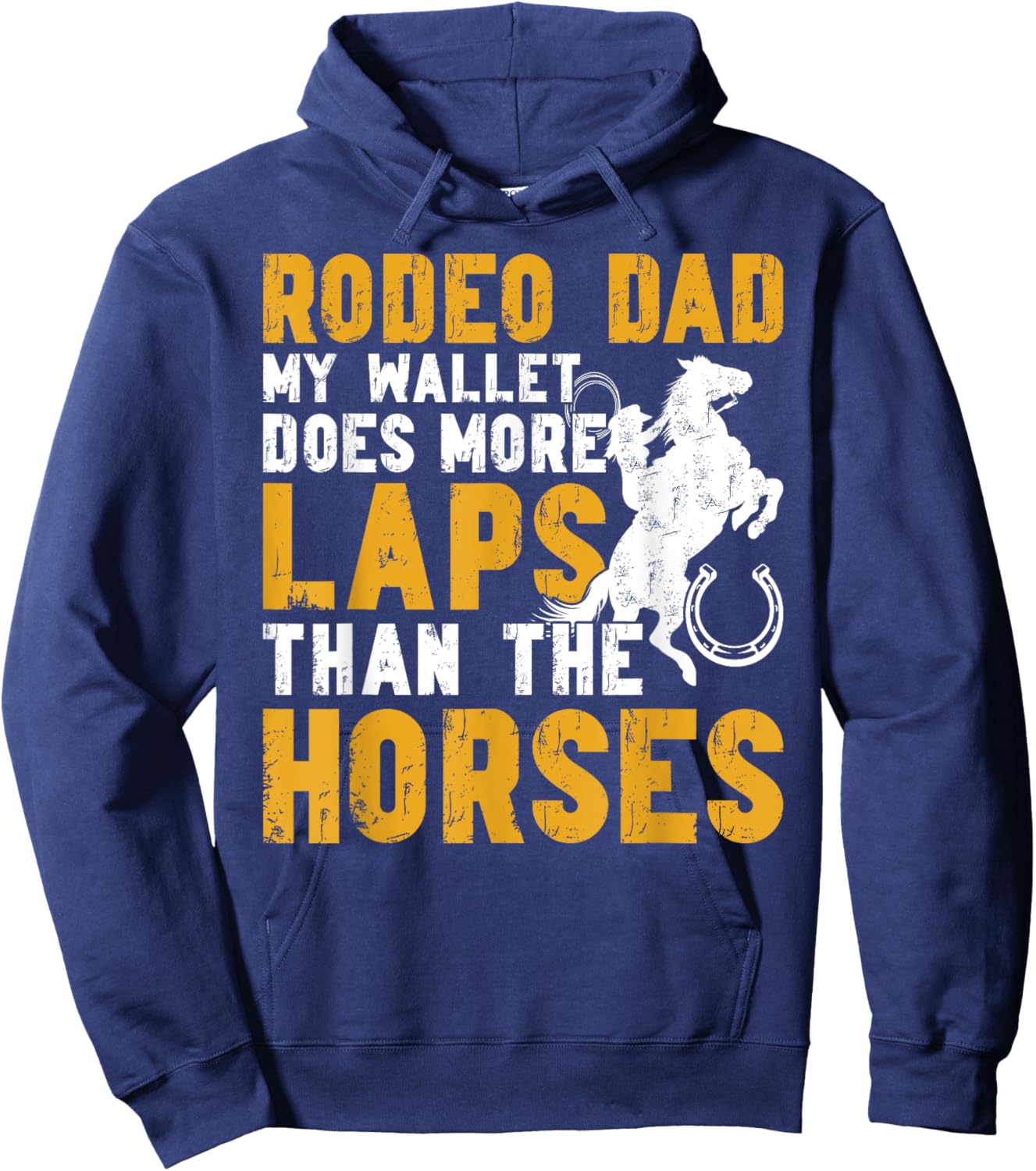 Rodeo Dad Funny Father Of A Rodeo Rider Dad Hoodie - Hoodie | Navy