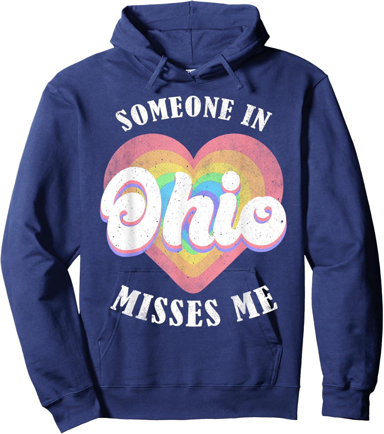 Someone In Ohio Misses Me Heart Retro Groovy Hoodie - Hoodie | Navy