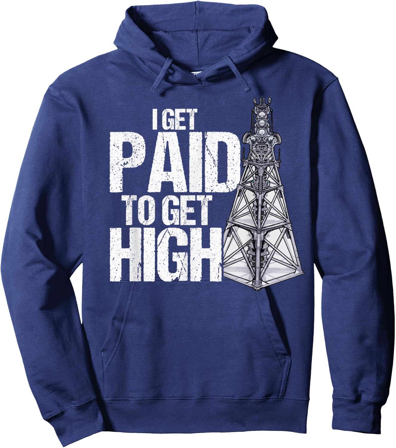 I Get Paid To Get High Linemen Tower Climber Hoodie - Hoodie | Navy