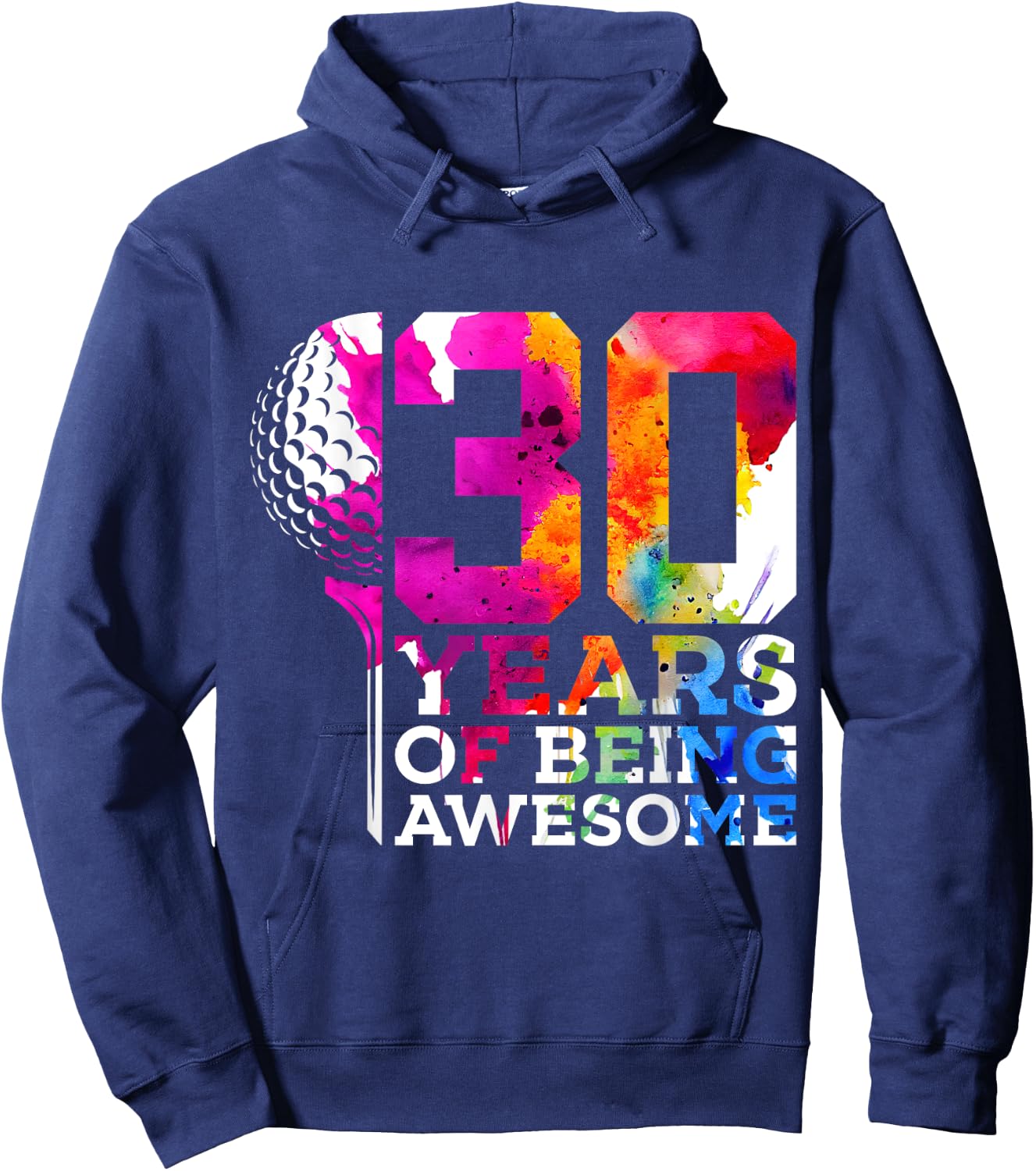 30 Years of Being Awesome Golf 30th Birthday Hoodie - Hoodie | Navy