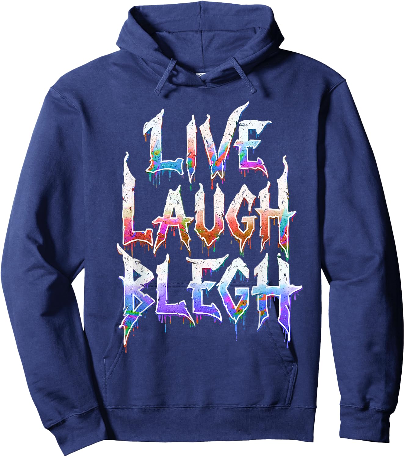 Cute Deathcore Design - Live Laugh Blegh Hoodie - Hoodie | Navy
