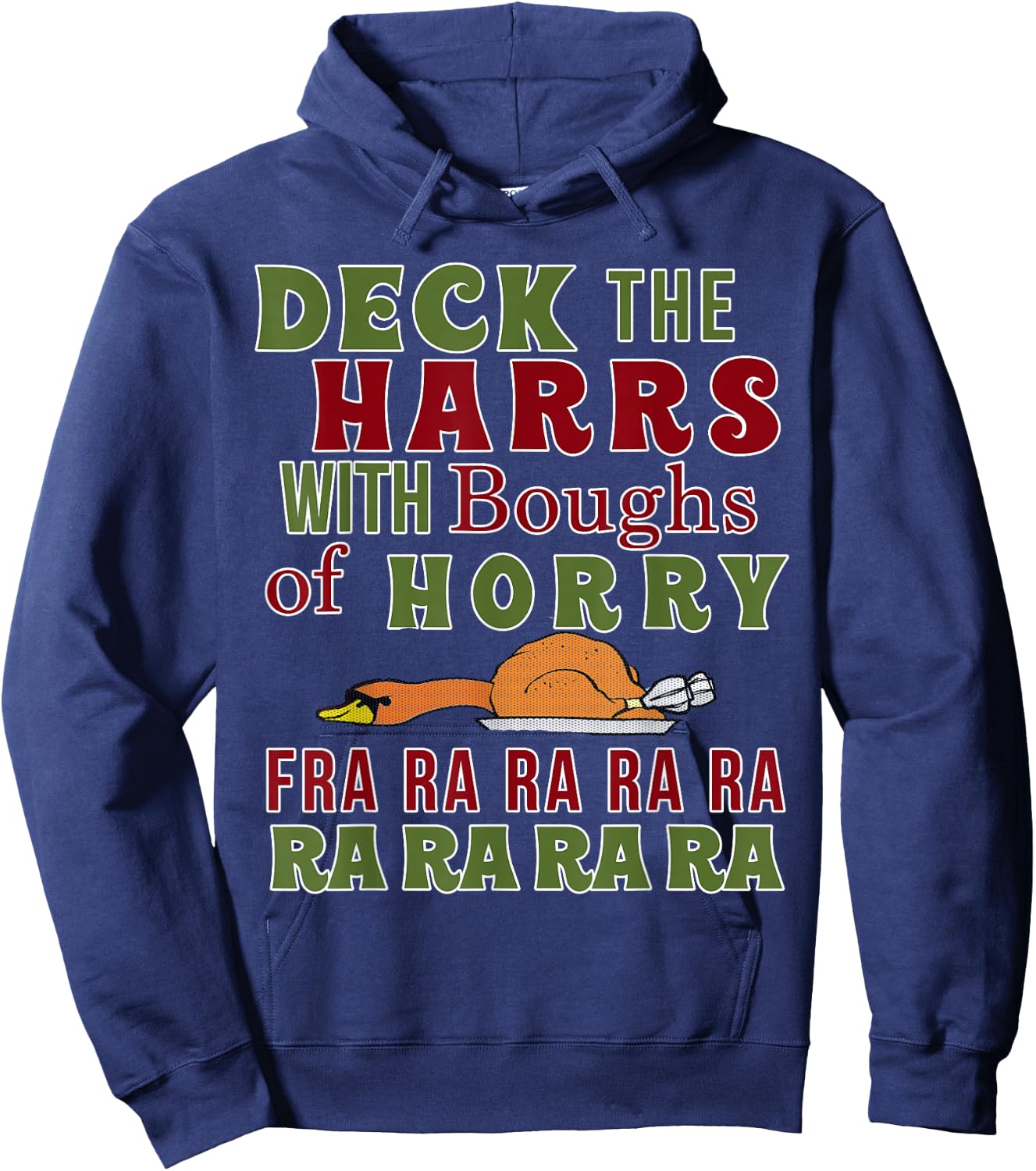Funny Christmas Funny Deck The harrs Fra Ra Ra Hoodie - Hoodie | Navy