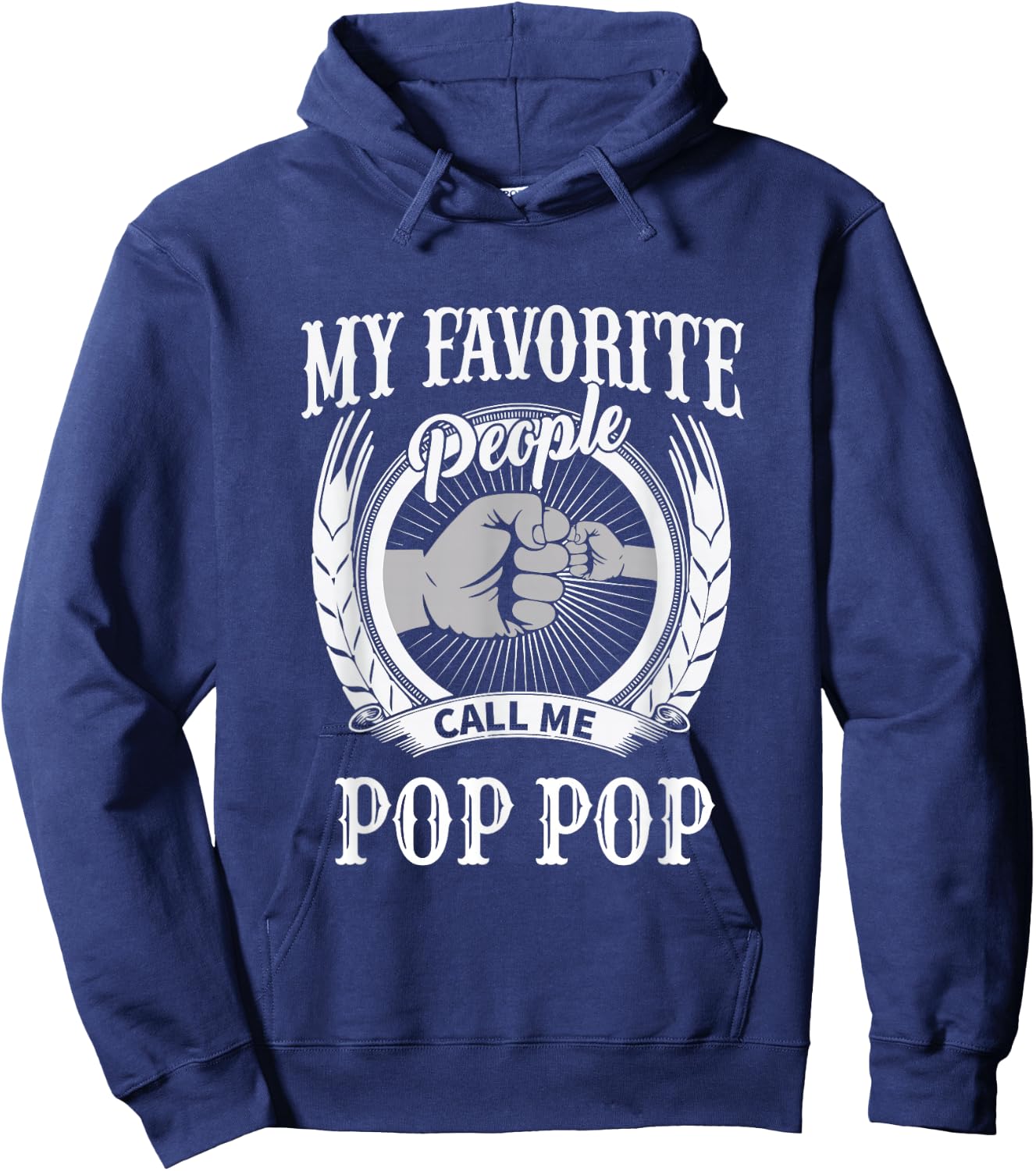 My Favorite People Call Me Pop Pop Grandpa Hoodie - Hoodie | Navy