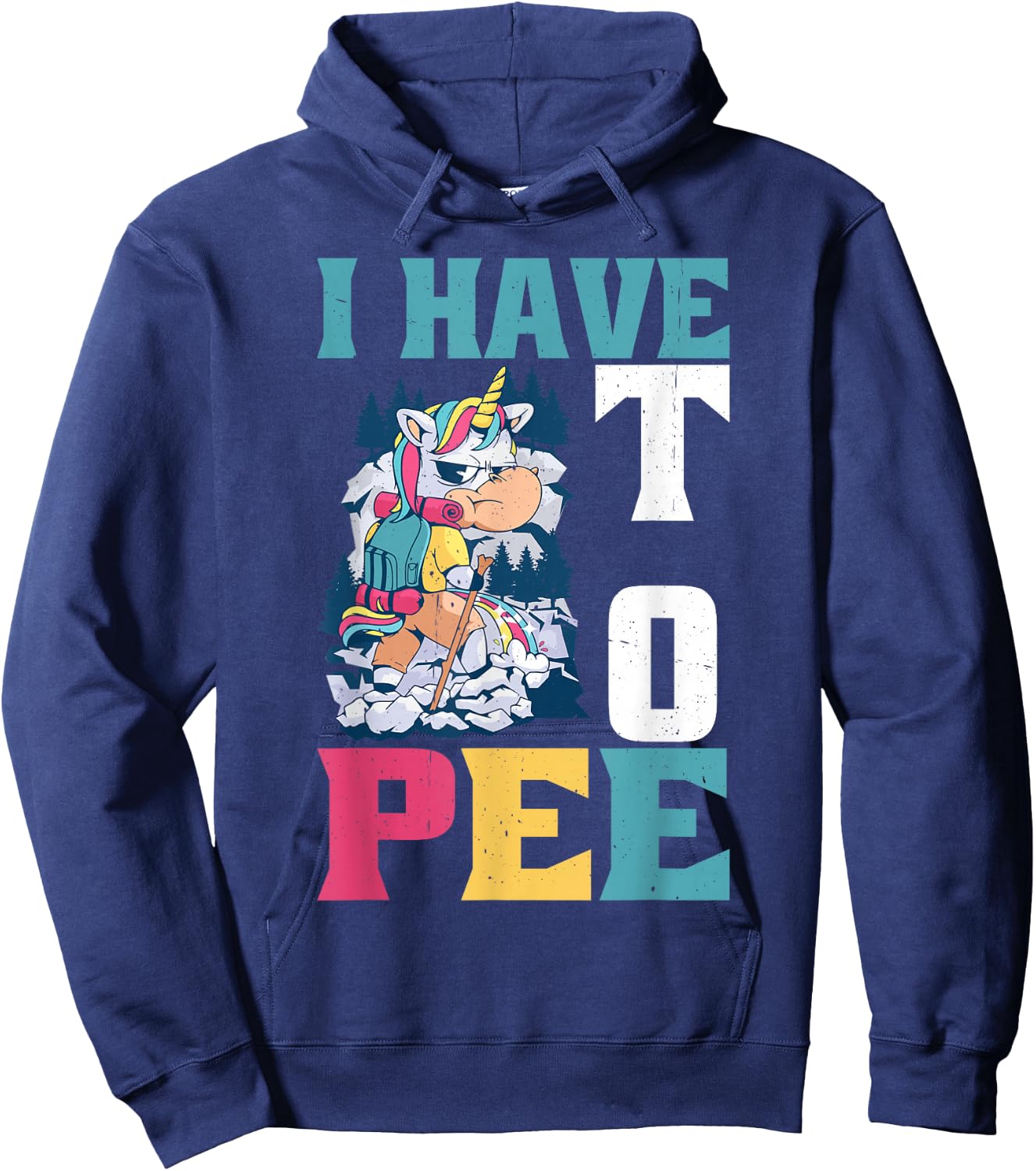 I Have To Pee _ Hoodie - Hoodie | Navy