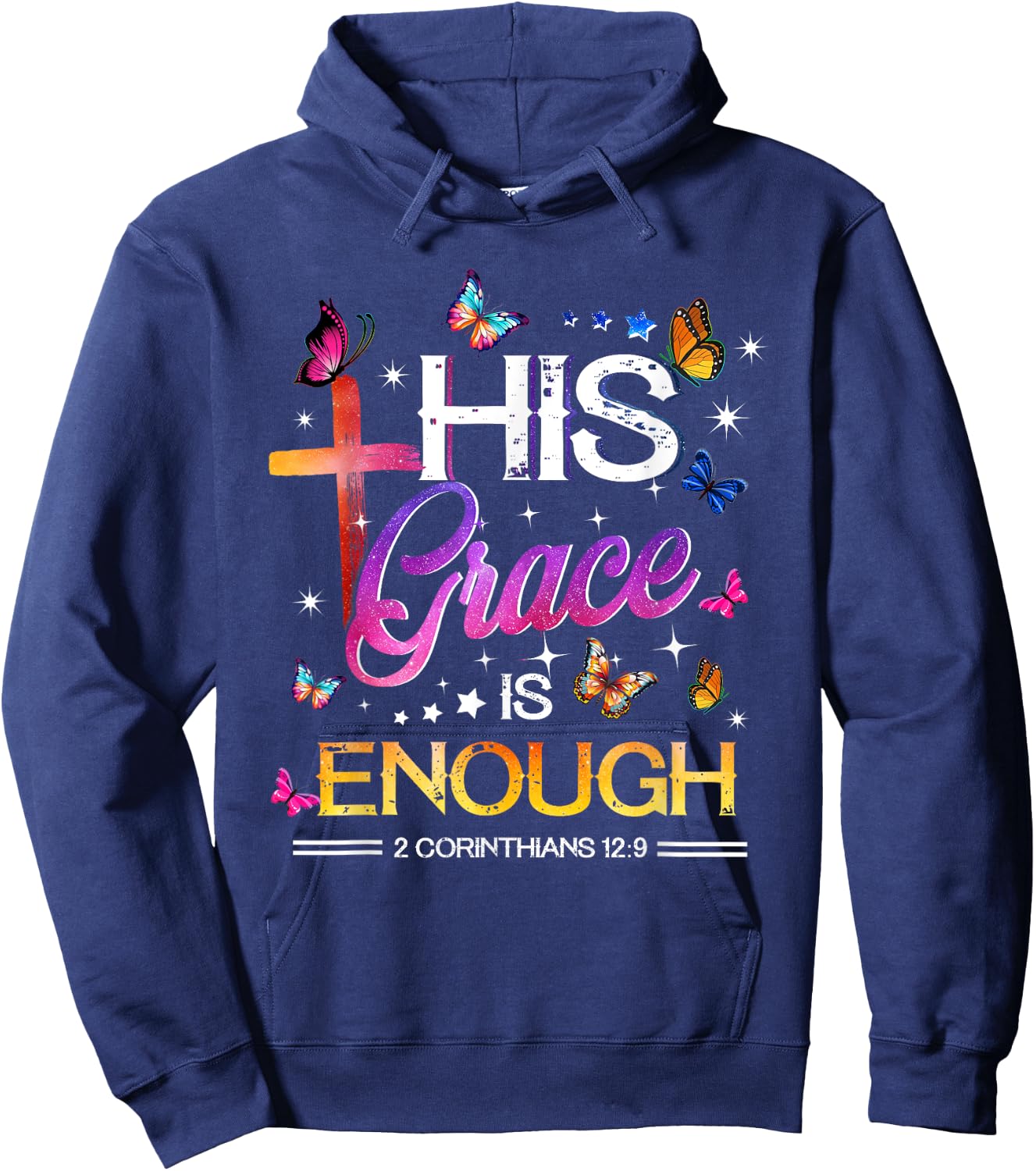 His Grace Is Enough - Butterfly Art - Religious Hoodie - Hoodie | Navy