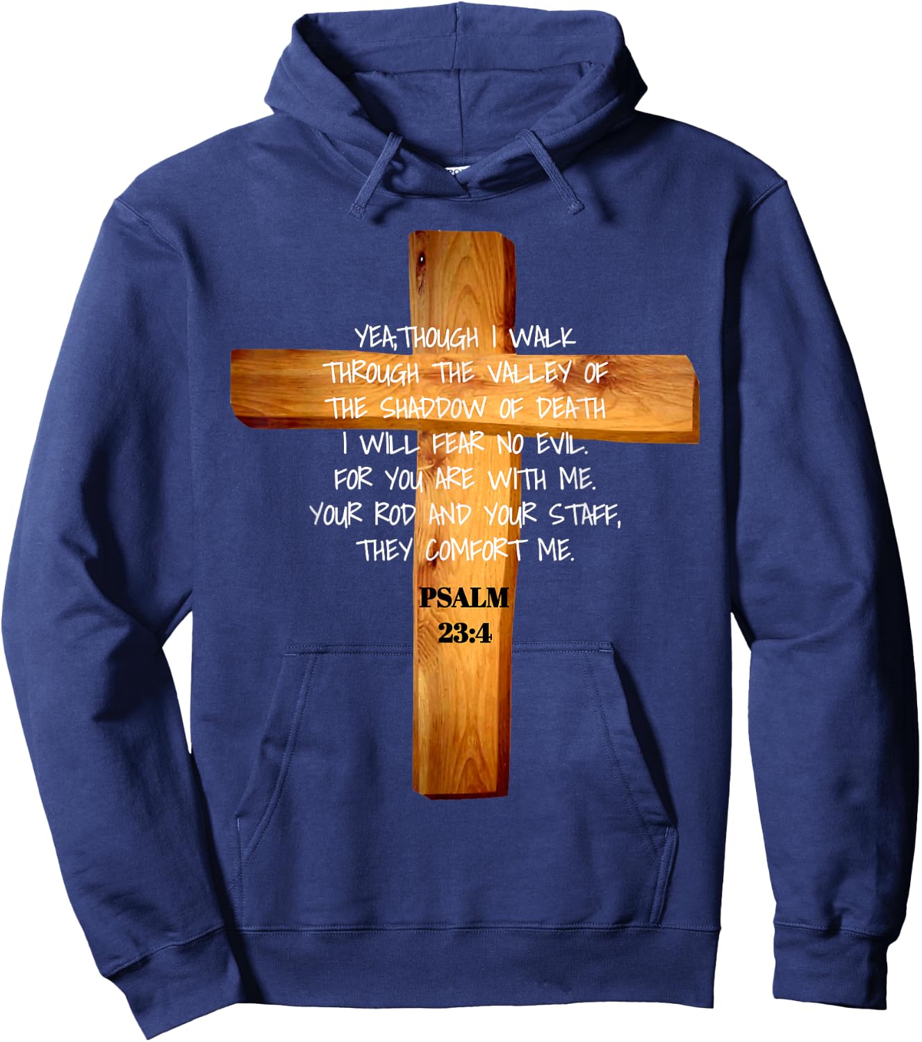 Psalm 23:4 Jesus Christ Revival Scripture Hoodie - Hoodie | Navy