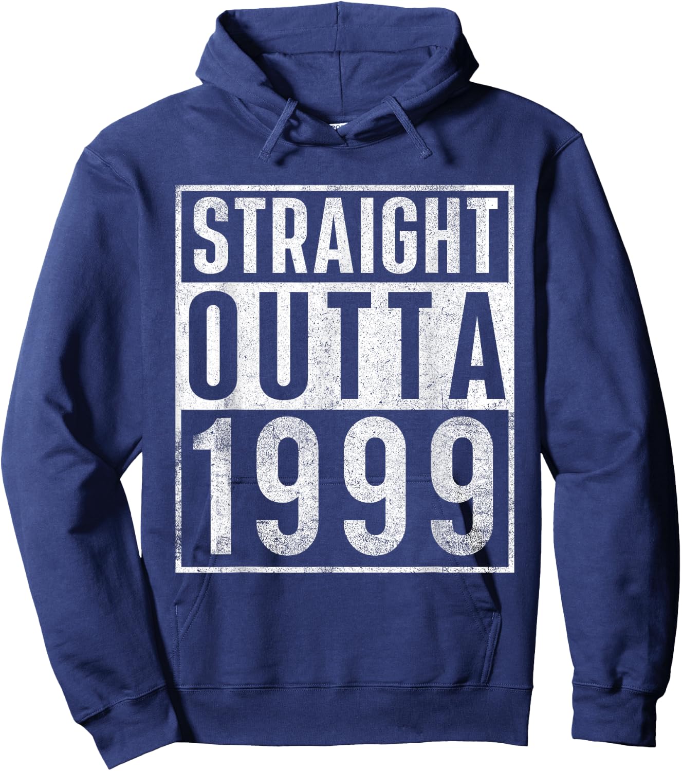 Straight Outta 1999 Year of Birth Birthday Hoodie - Hoodie | Navy