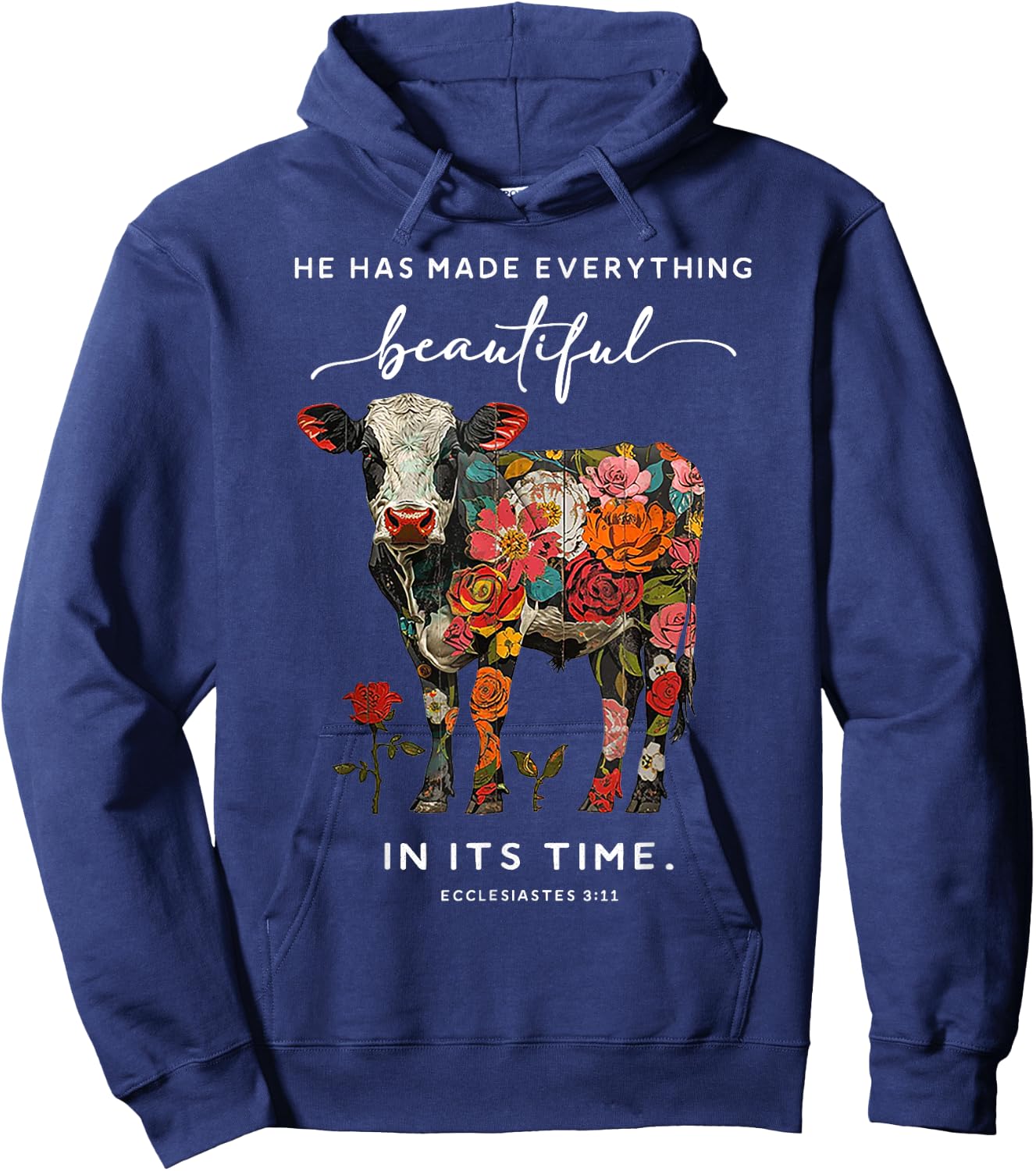 Cow He Has Made Everything Beautiful Hoodie - Hoodie | Navy