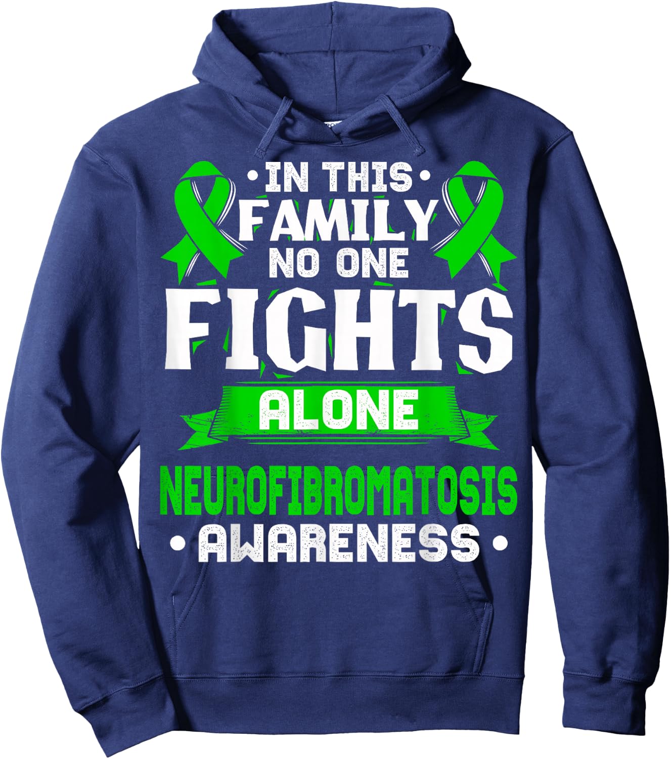 NF T Shirt - Neurofibromatosis Awareness Hoodie - Hoodie | Navy