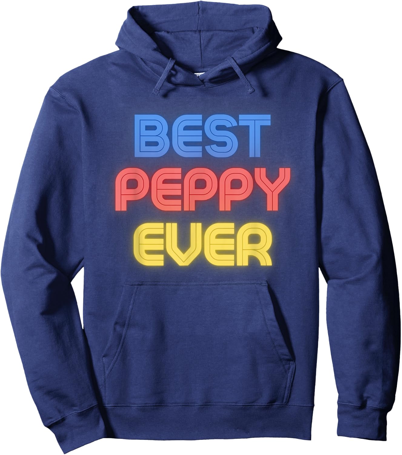 Best Peppy Ever - Funny Peppy Name Peppy Hoodie - Hoodie | Navy