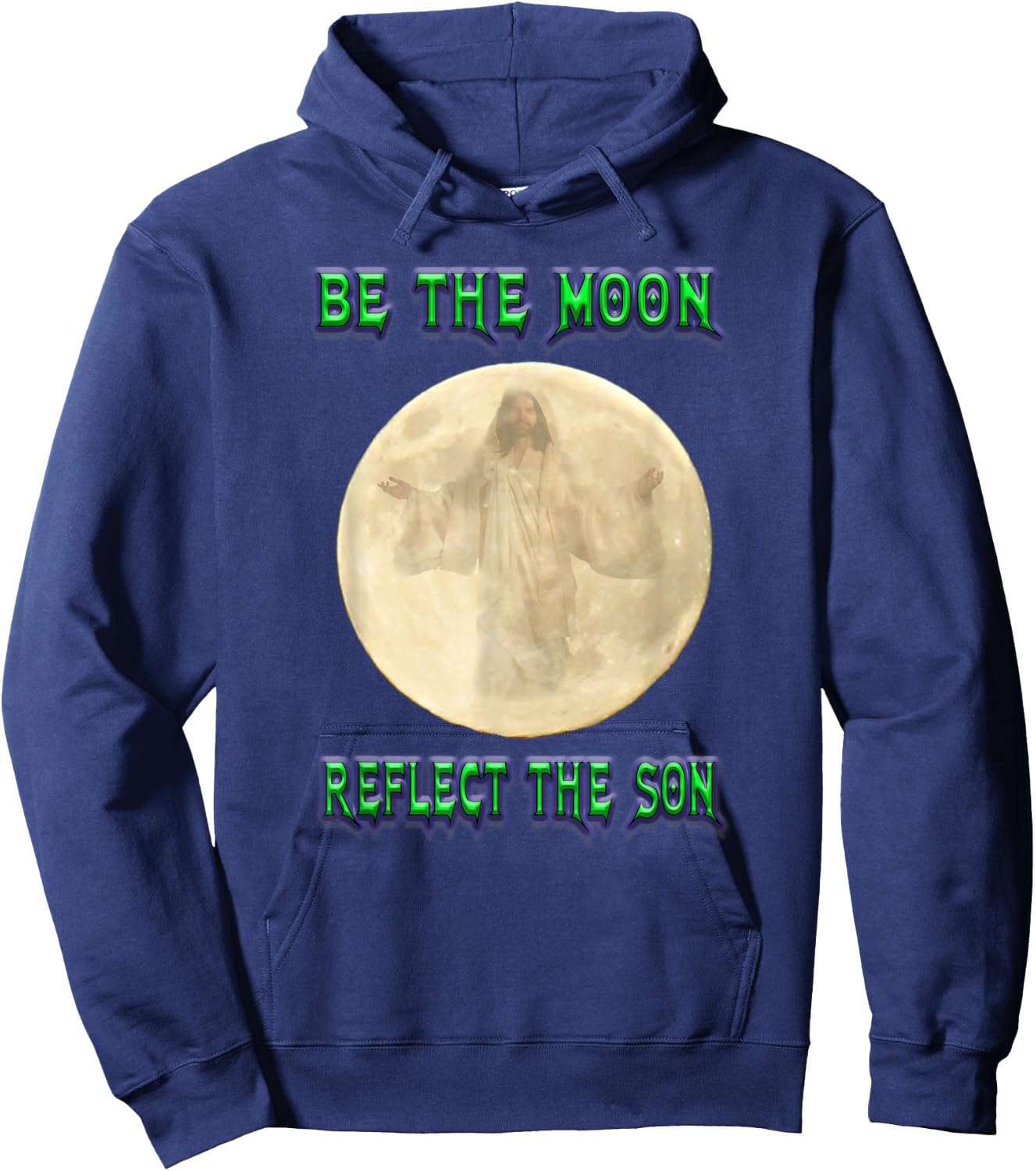 Be the Moon reflect the Son Hoodie - Hoodie | Navy