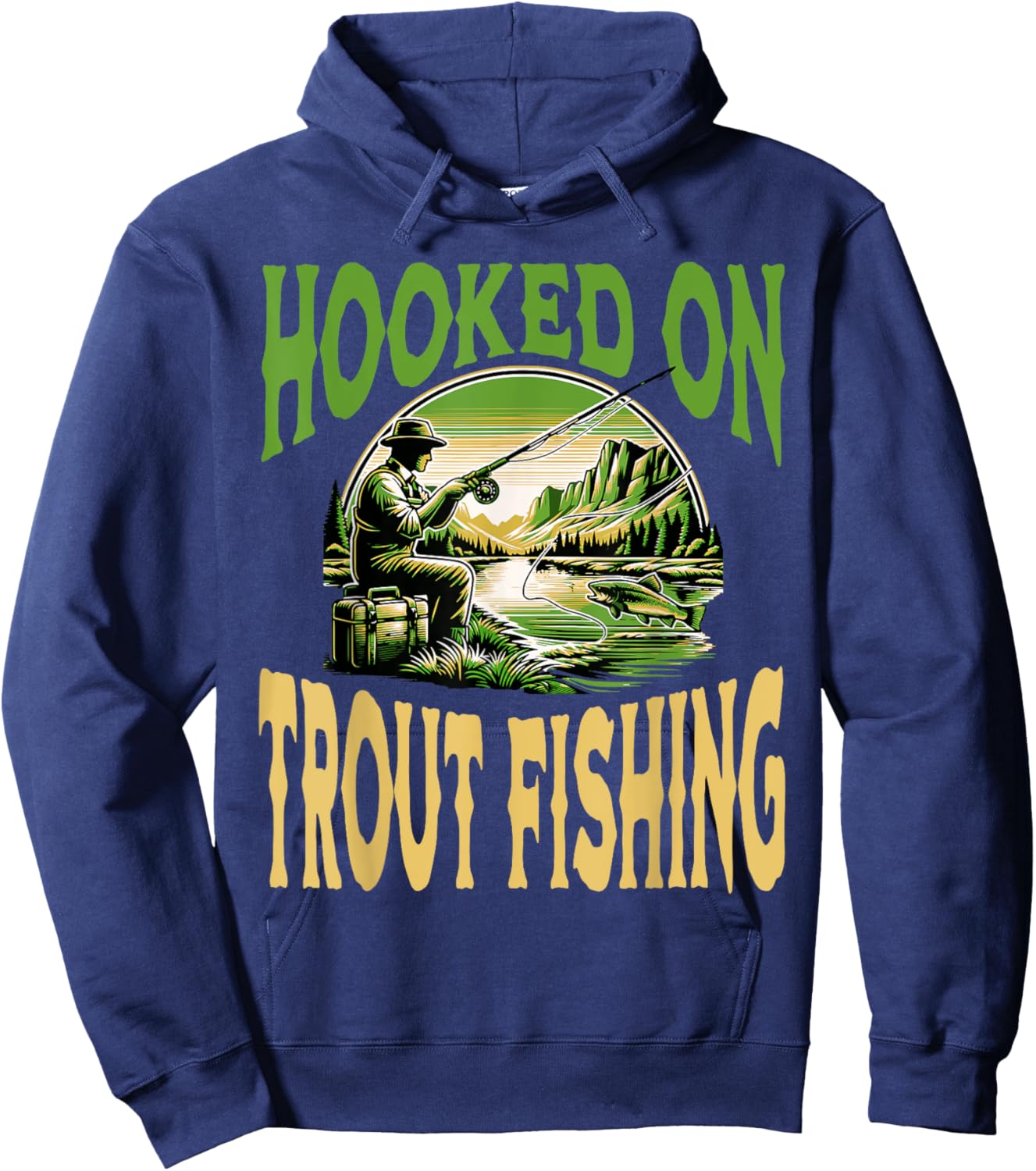 Hooked On Trout Fishing Outdoor Enthusiast Hoodie - Hoodie | Navy