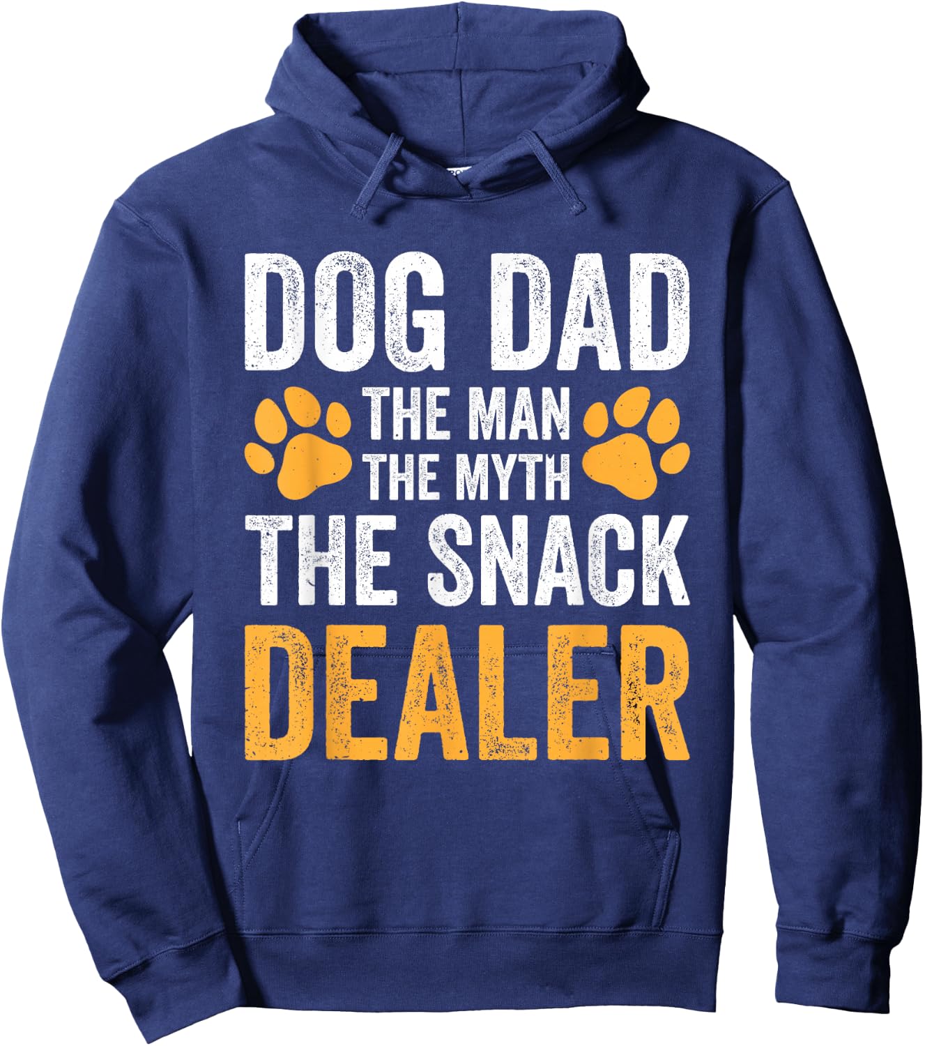 Dog Dad The Man The Myth The Snack Dealer Hoodie - Hoodie | Navy
